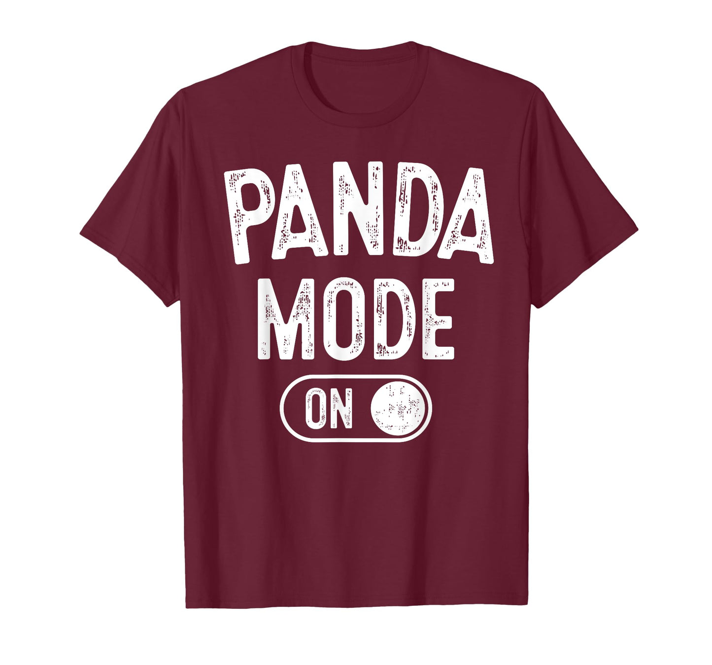 Panda Mode On Costume Funny Animal Lover Gift T-Shirt