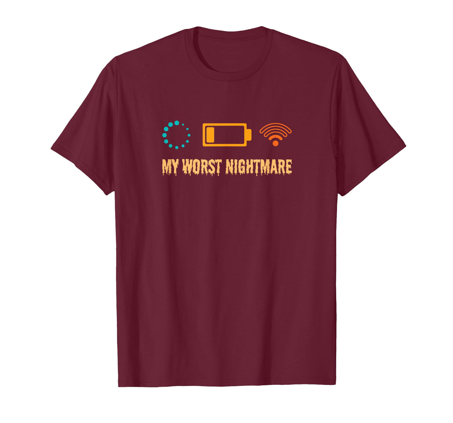 My Worst Nightmare Funny gifts for Gamers T-Shirt