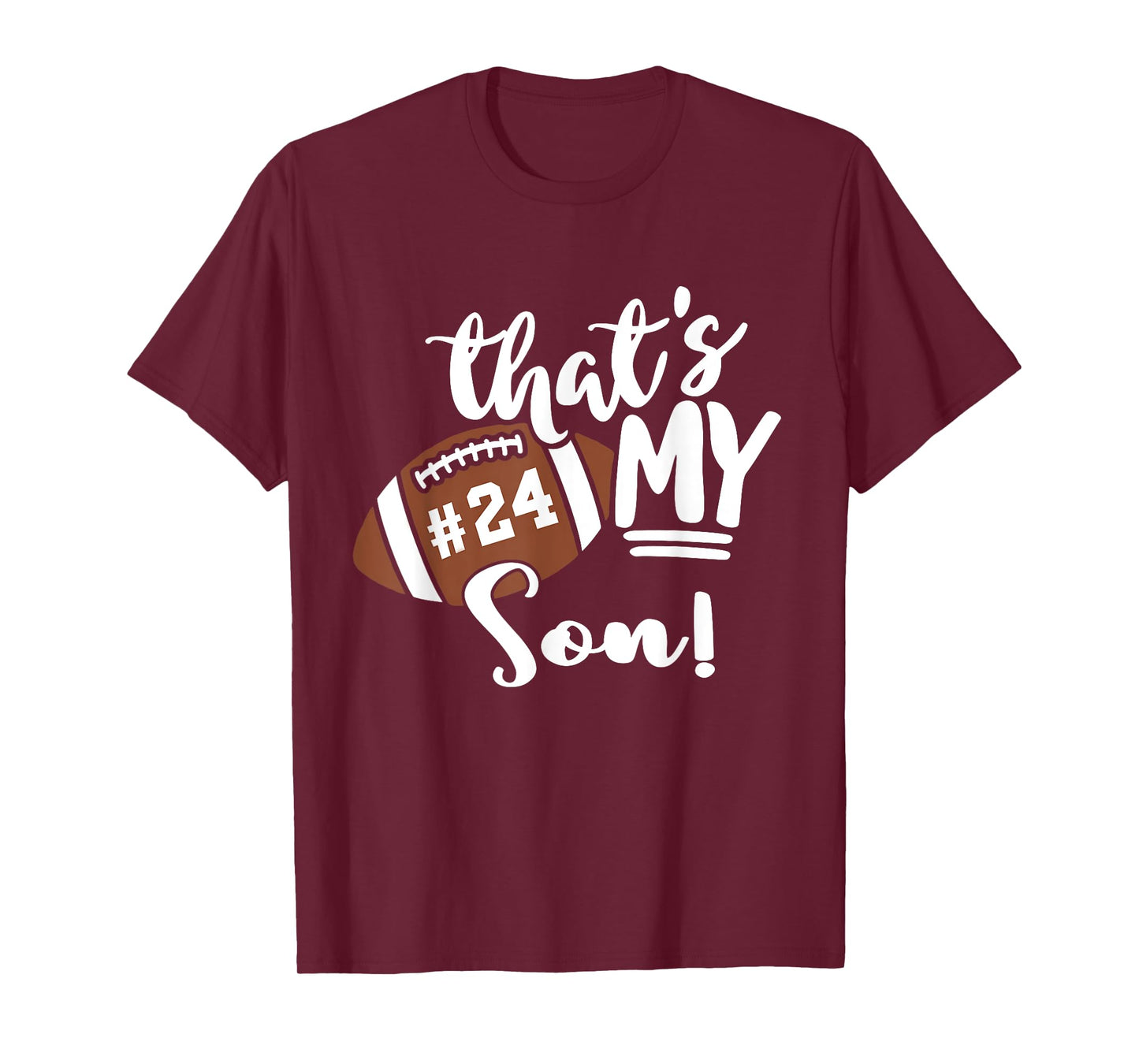 That's My Son Football 24 Jersey Number Vintage Mom Dad T-Shirt