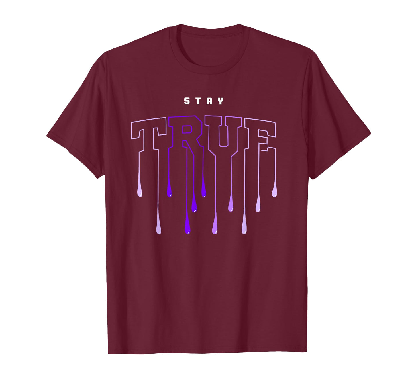 Purple Stay True Purple Color Graphic T-Shirt