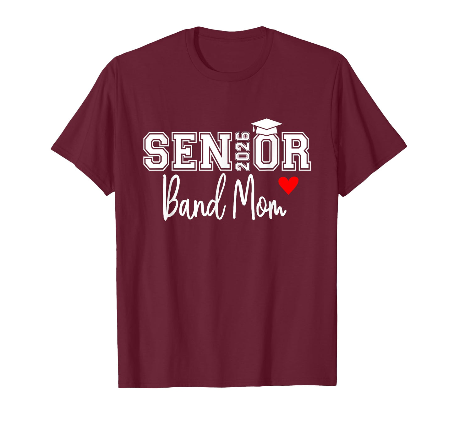 Senior Band Mom 2026 Marching Band Parent Class of 2026 T-Shirt