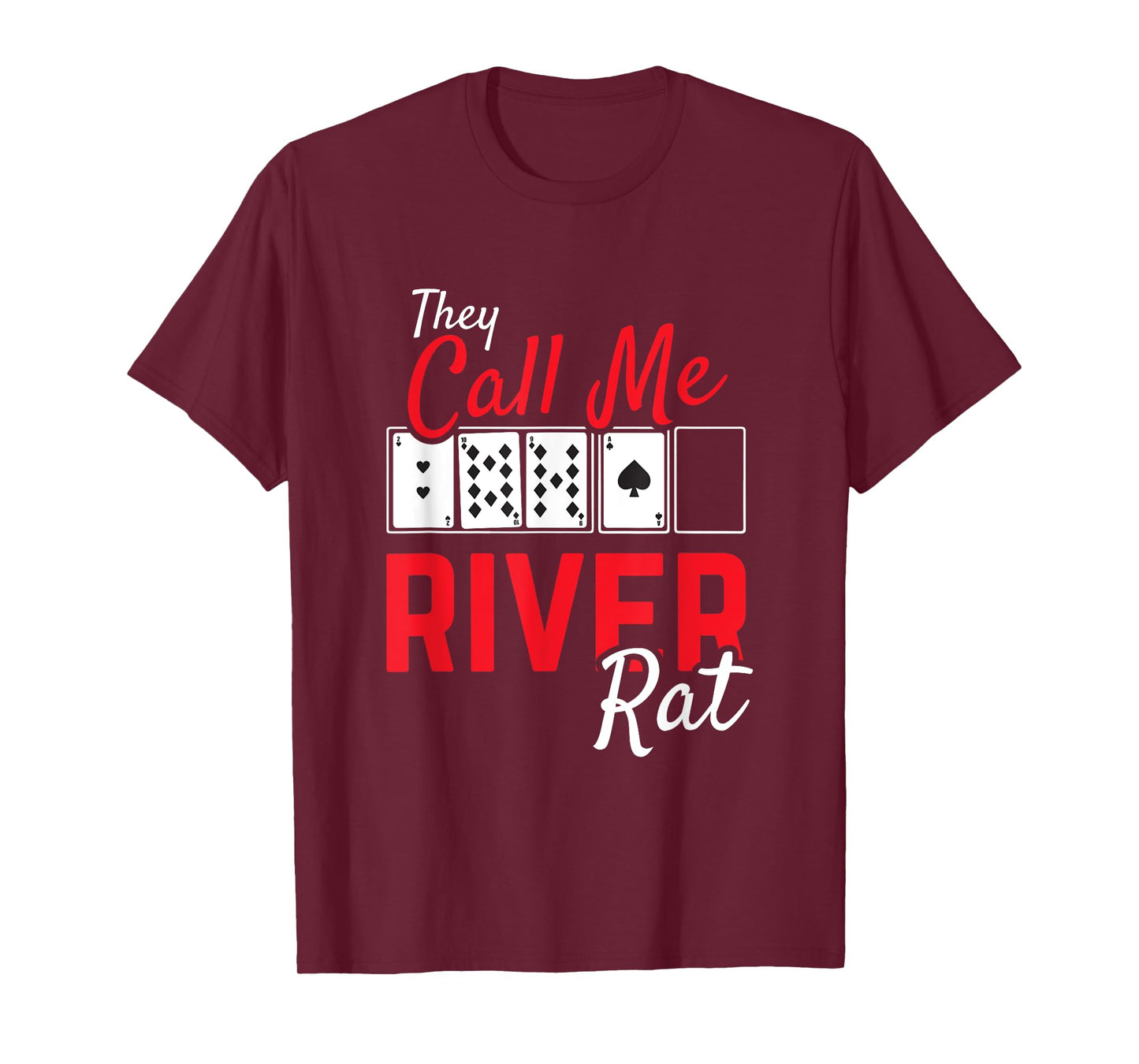 River Rat Poker Funny Texas Holdem Gift T-Shirt