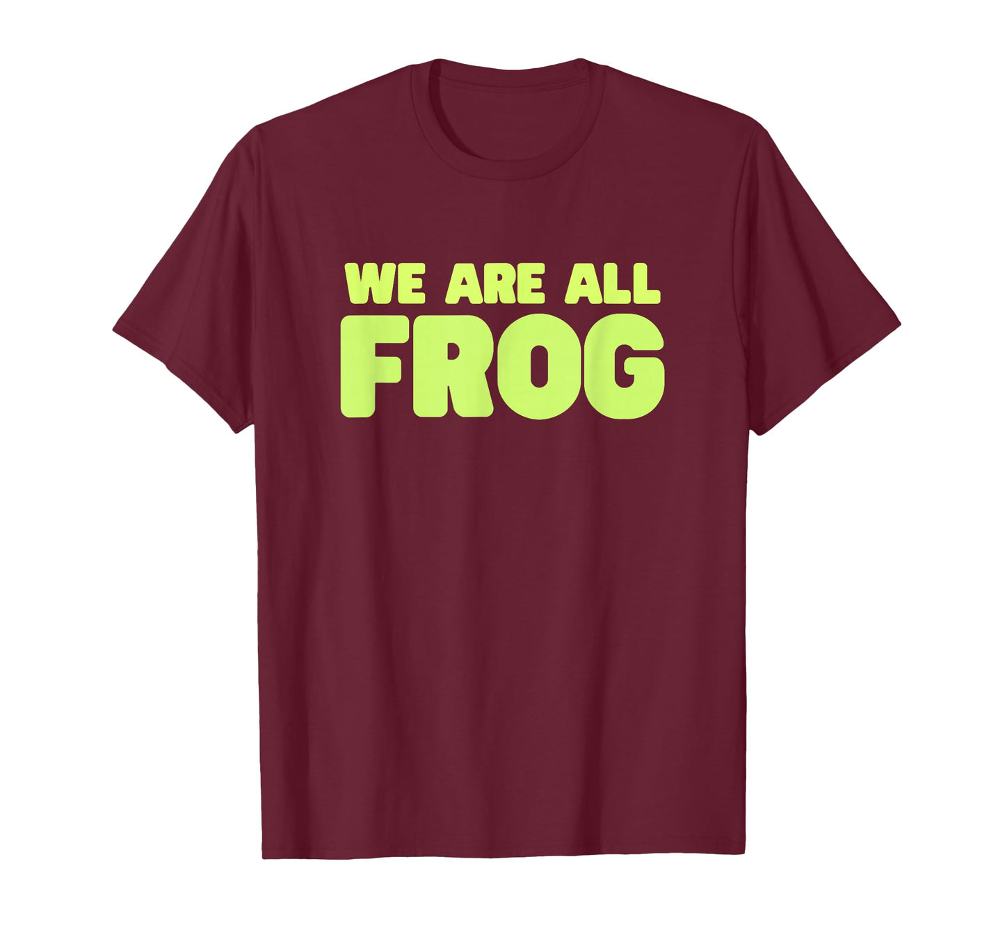 We are All Frog Frogs Together Strong Retro Portland T-Shirt