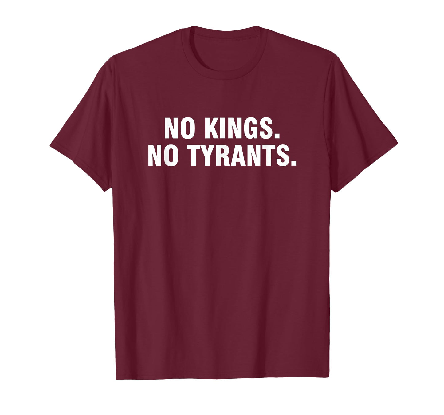No Kings No Tyrants T-Shirt