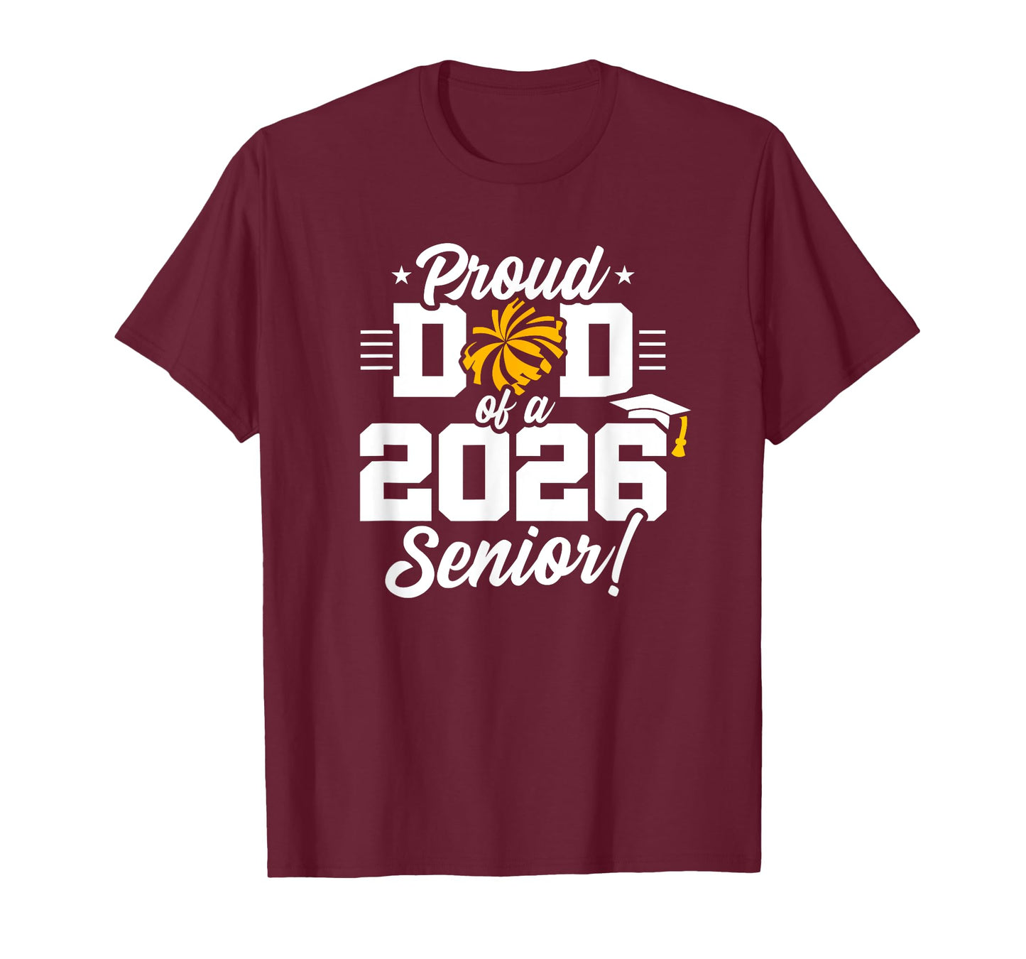 Class of 2026 - Senior Cheerleader - Cheer Dad - Senior 2026 T-Shirt