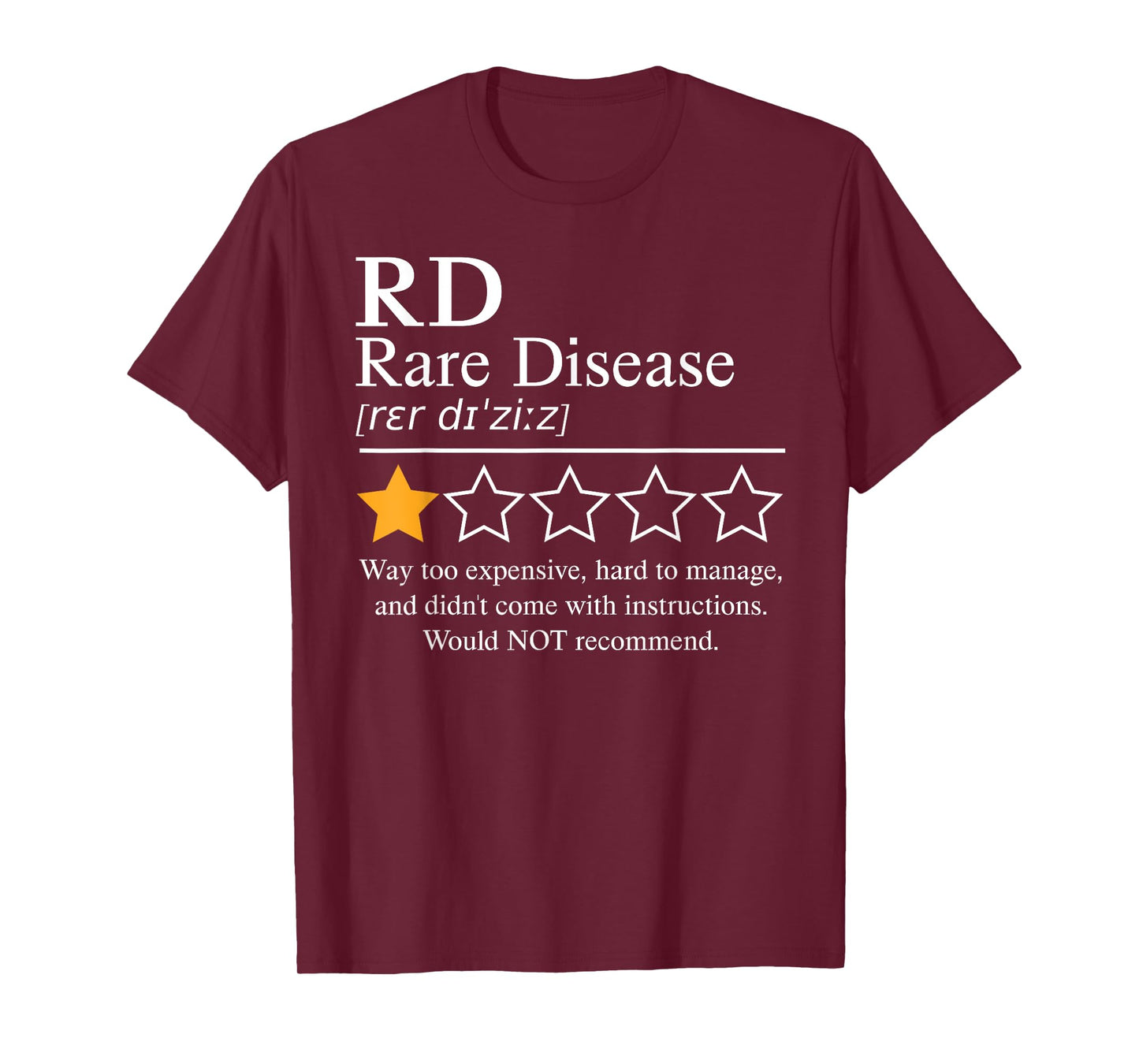 Rare Disease Awareness Day 2025 Would Not Recommend One Star T-Shirt