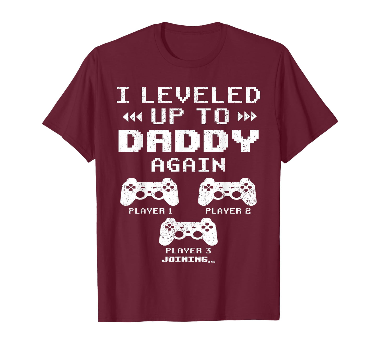 I Leveled Up To Daddy Again, Dad Of 2 Kids, Dad Again 2025 T-Shirt