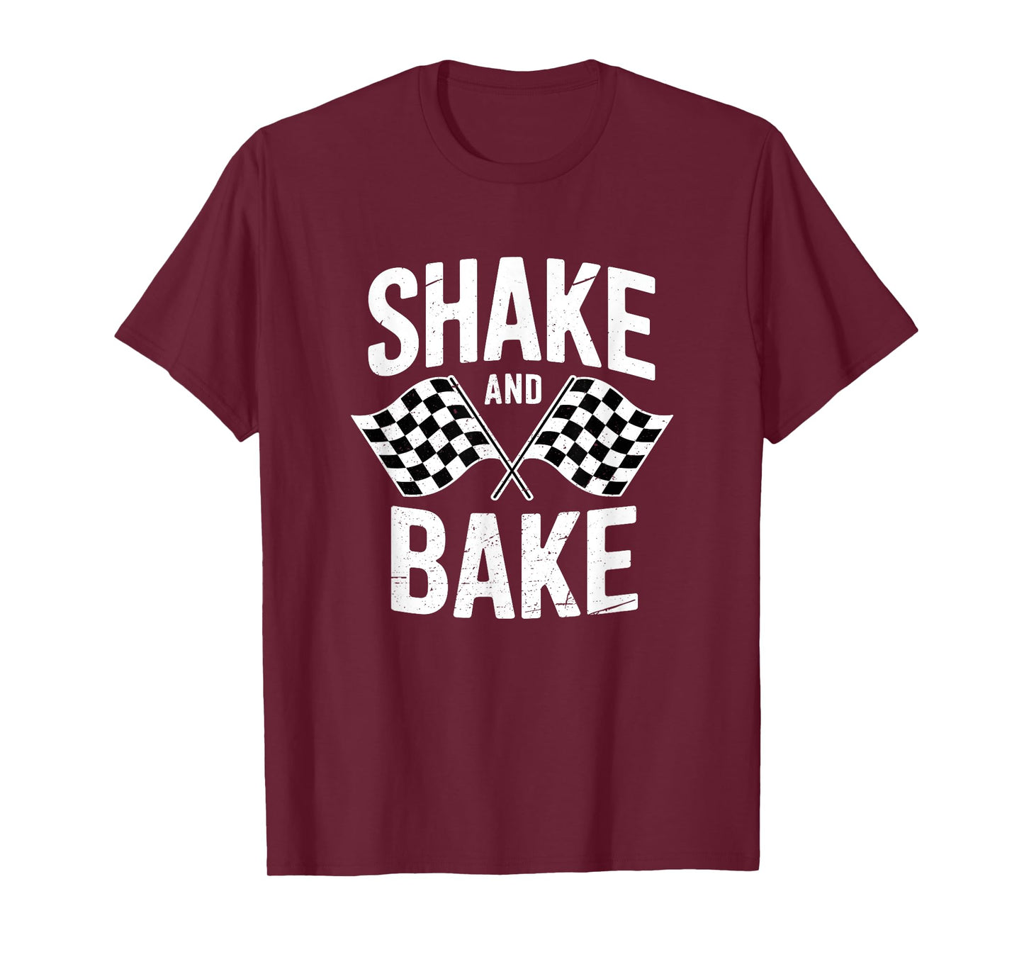 Shake and Bake Funny Race Parody Sayings For Family Lover T-Shirt