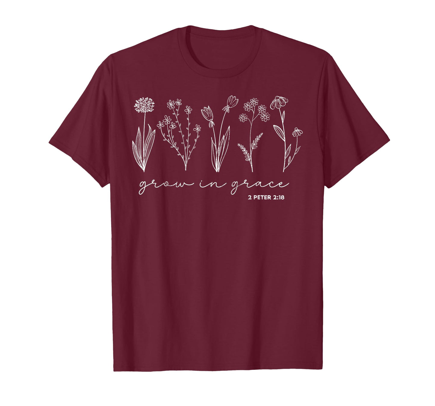 Grow in Grace 2 Peter 2:18 Christian Tee Bible Study Lover T-Shirt