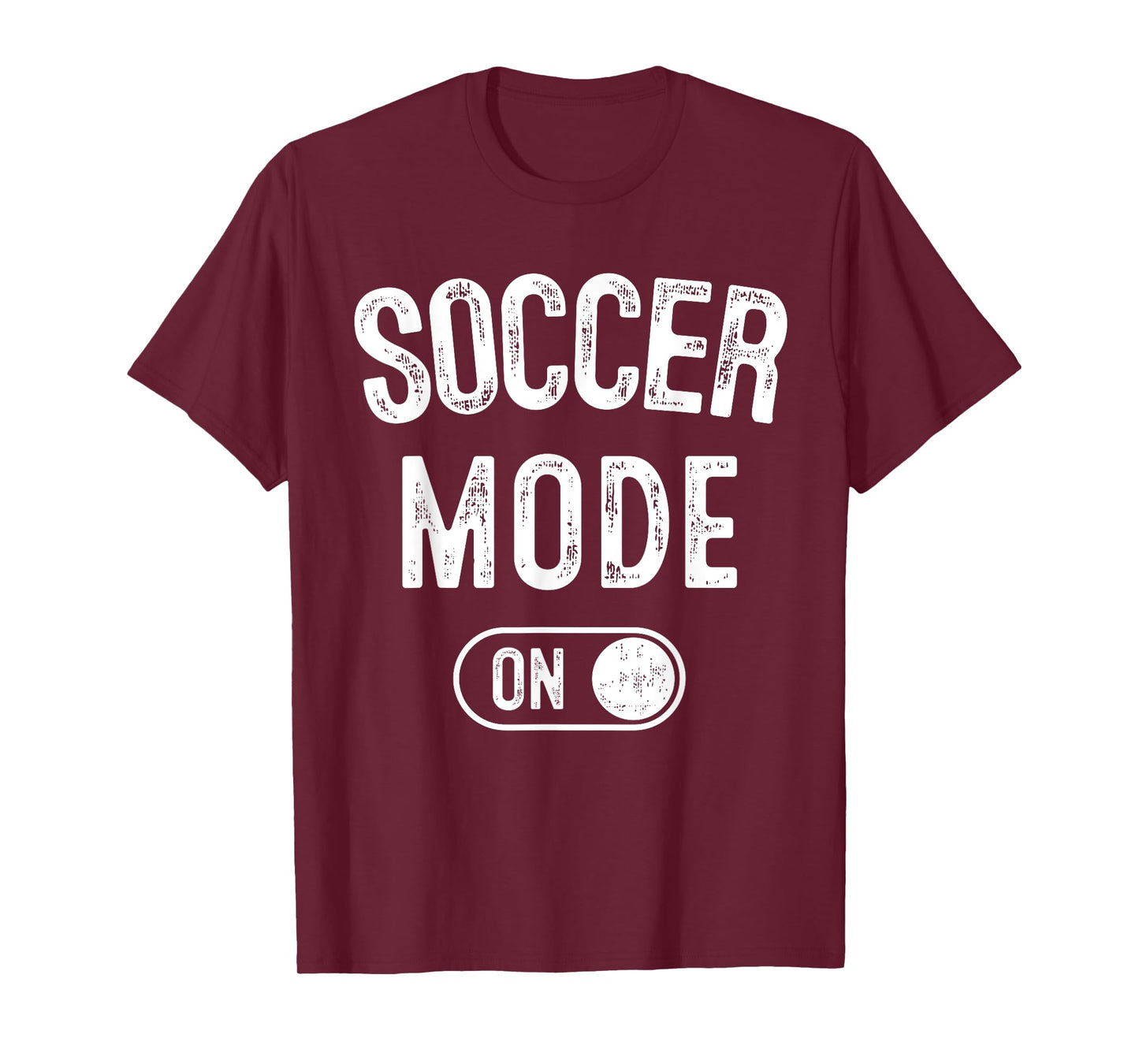Soccer Mode On Funny Striker Gift Soccer Player Coach T-Shirt