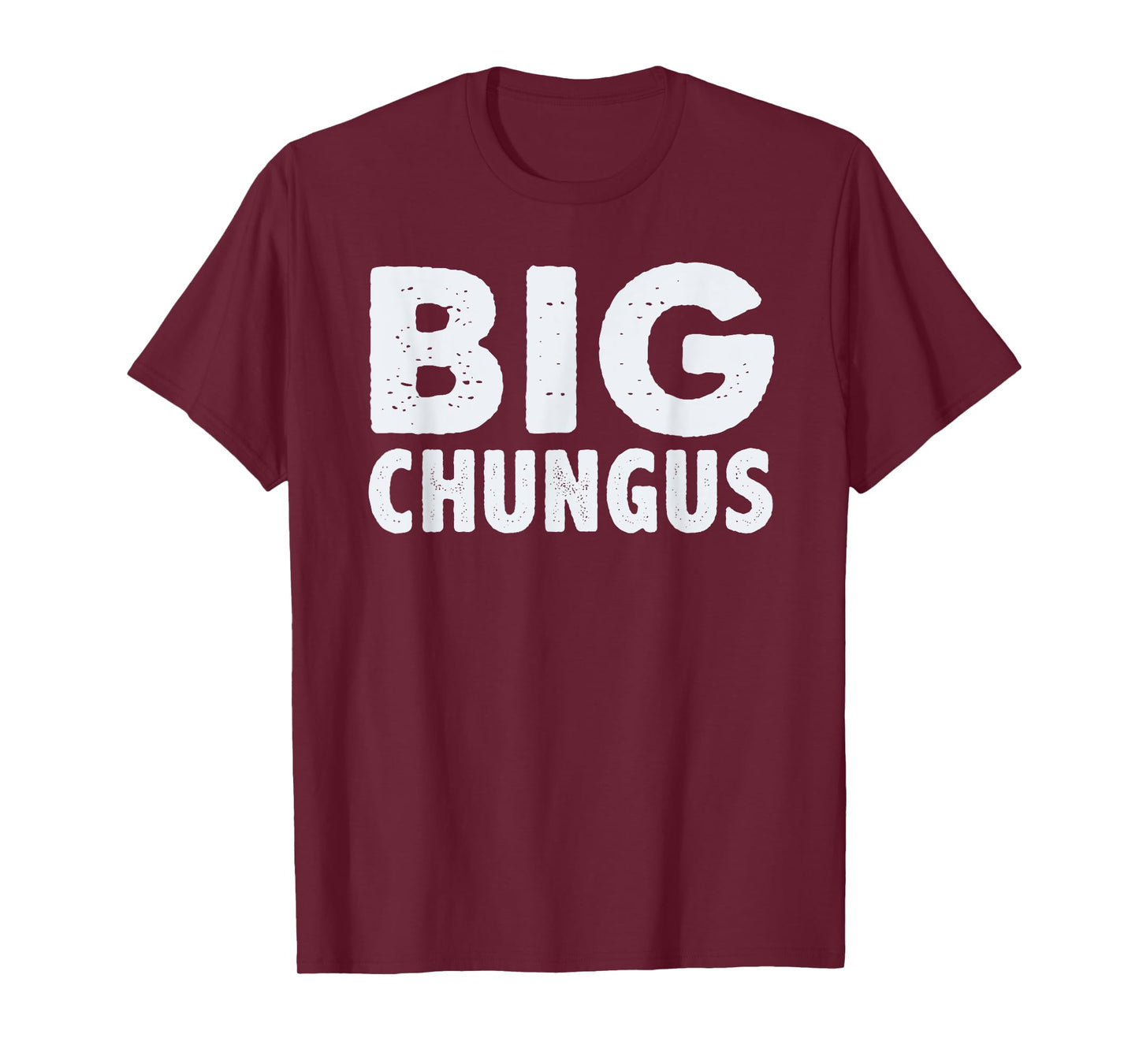 Big Chungus Funny Video Game Player Gaming Meme Gamer Quote T-Shirt