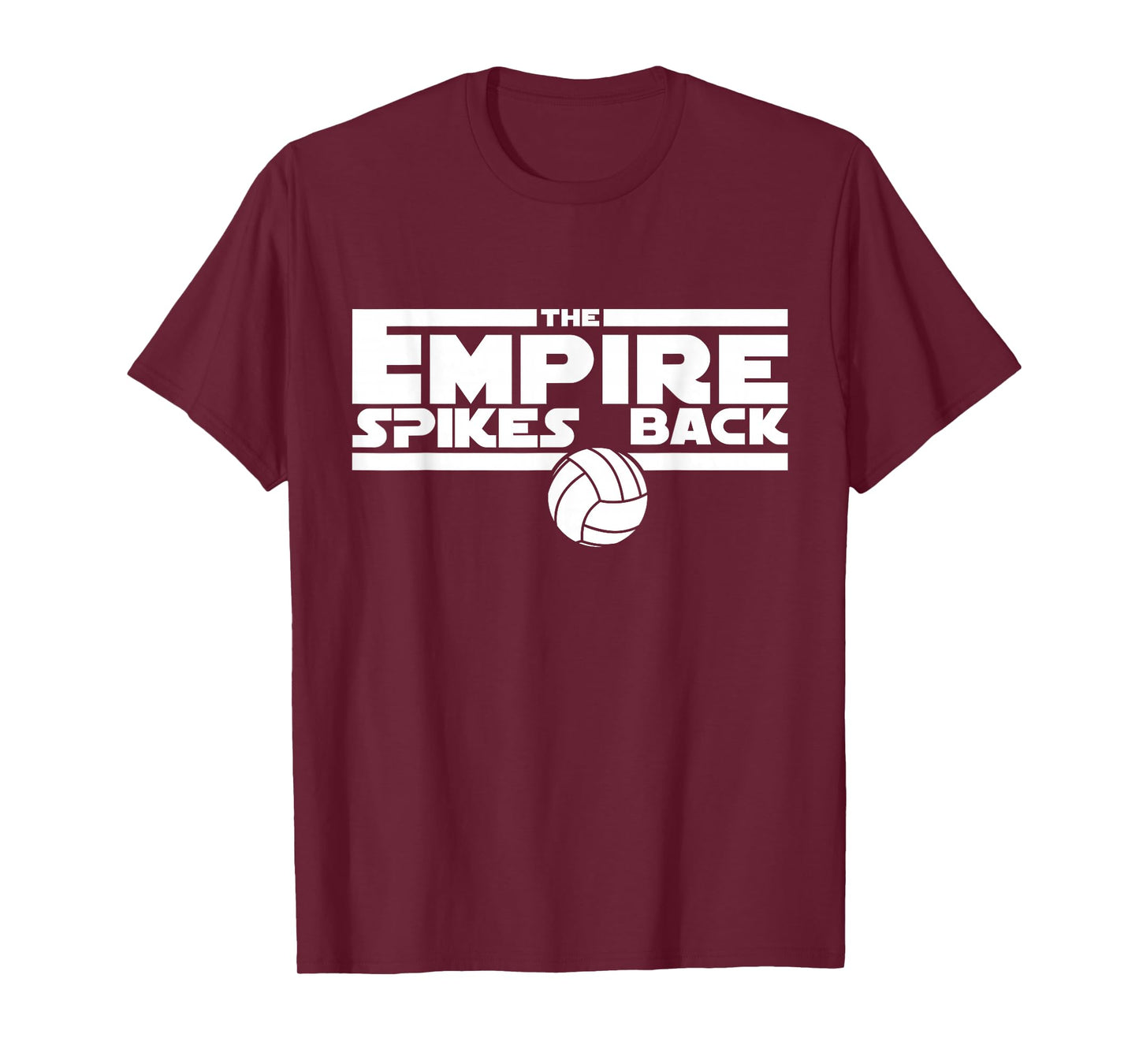 Funny Empire Spikes Back Volleyball Team Matching Tournament T-Shirt
