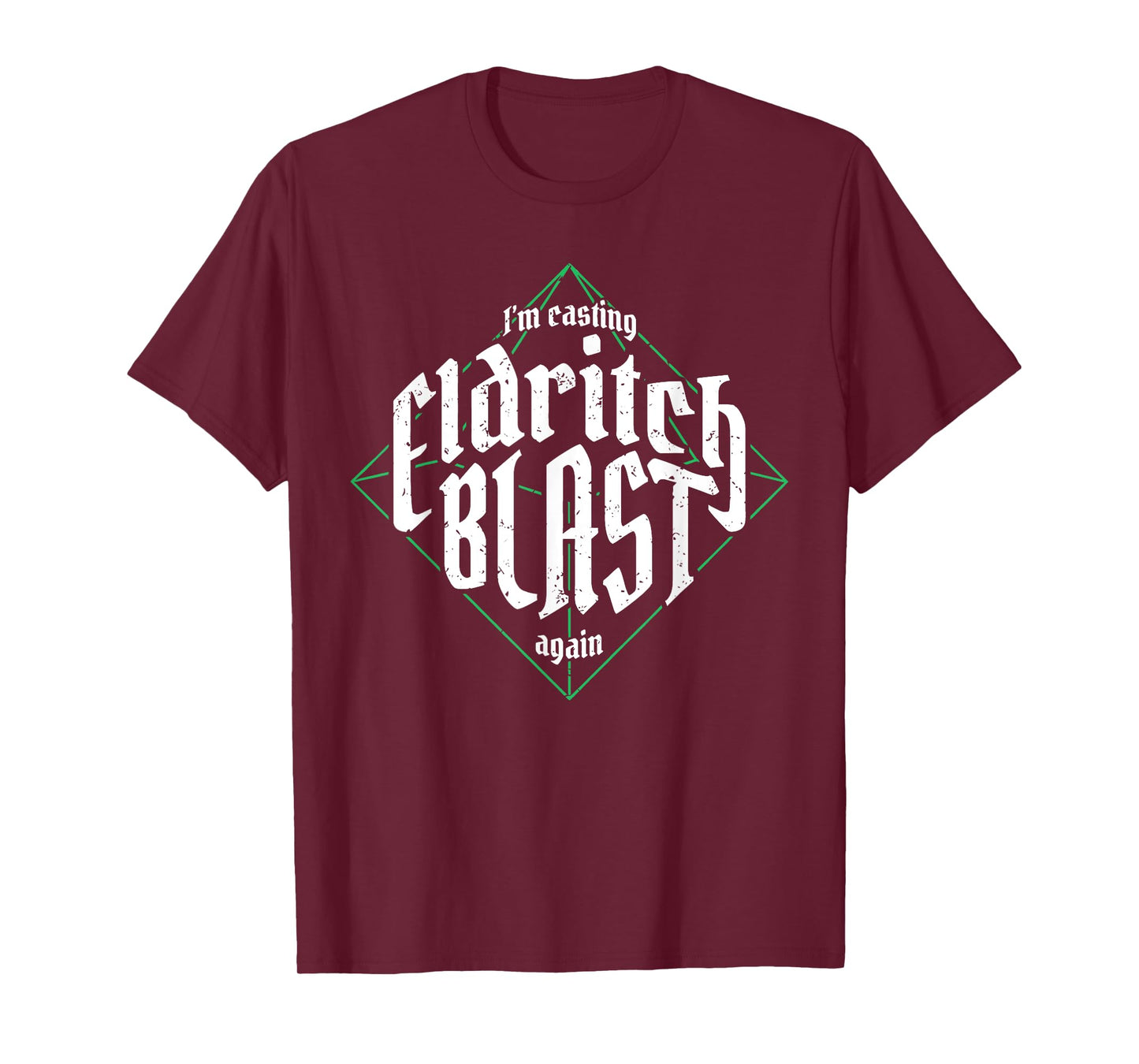 I'm Casting Eldritch Blast Again Funny Vintage T-Shirt