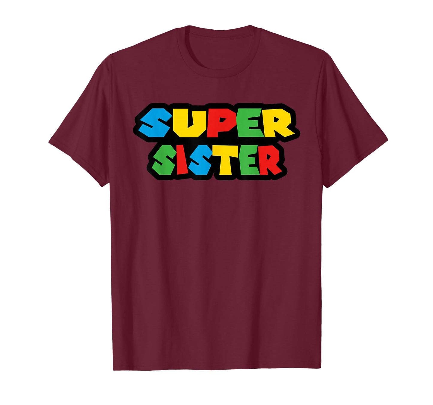 Gamer Super Sister Classic Funny Mother's Day T-Shirt
