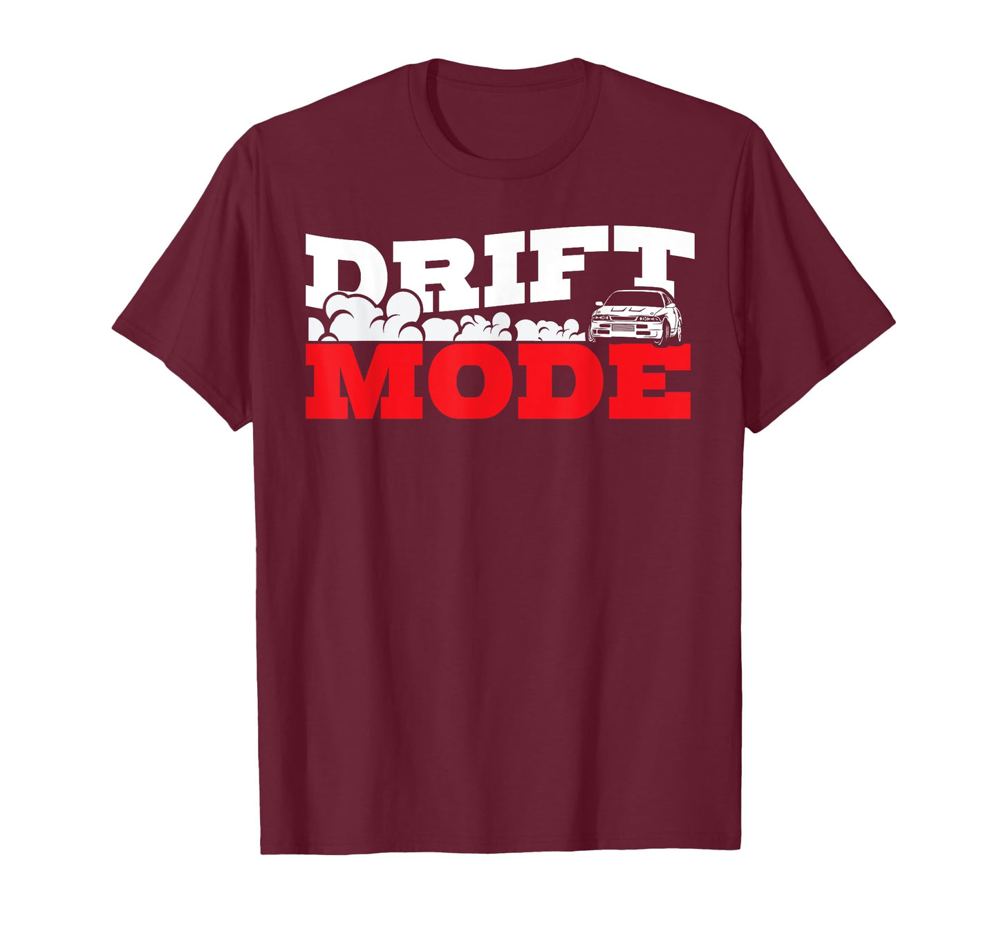 Drift saying Race Motorsport Furious Drifting Car Gift T-Shirt