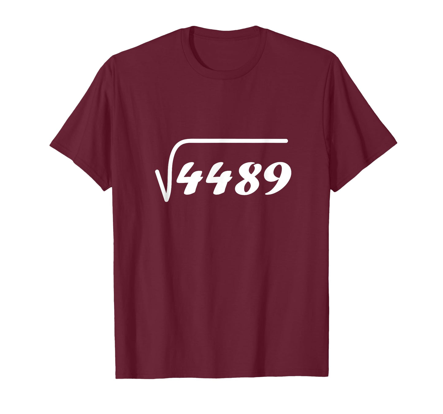 67 Meme Square Root 4489 Teen Six Seven Slang Math Teacher T-Shirt