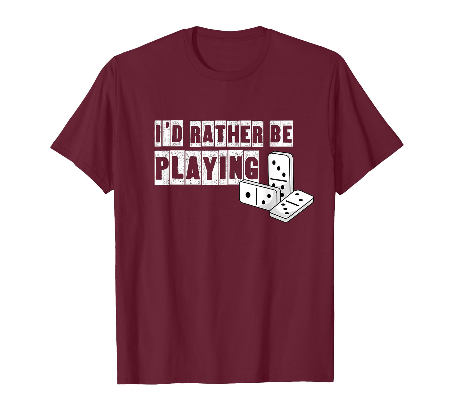 Domino Player Hobby Dominoes Game Funny Saying T-Shirt