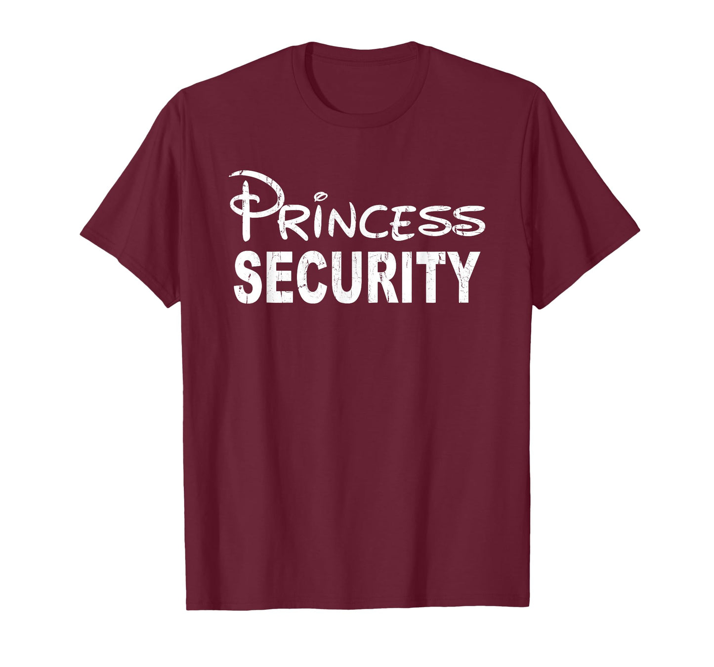 Princess Security, Funny Dad Or Boyfriend Security T-Shirt