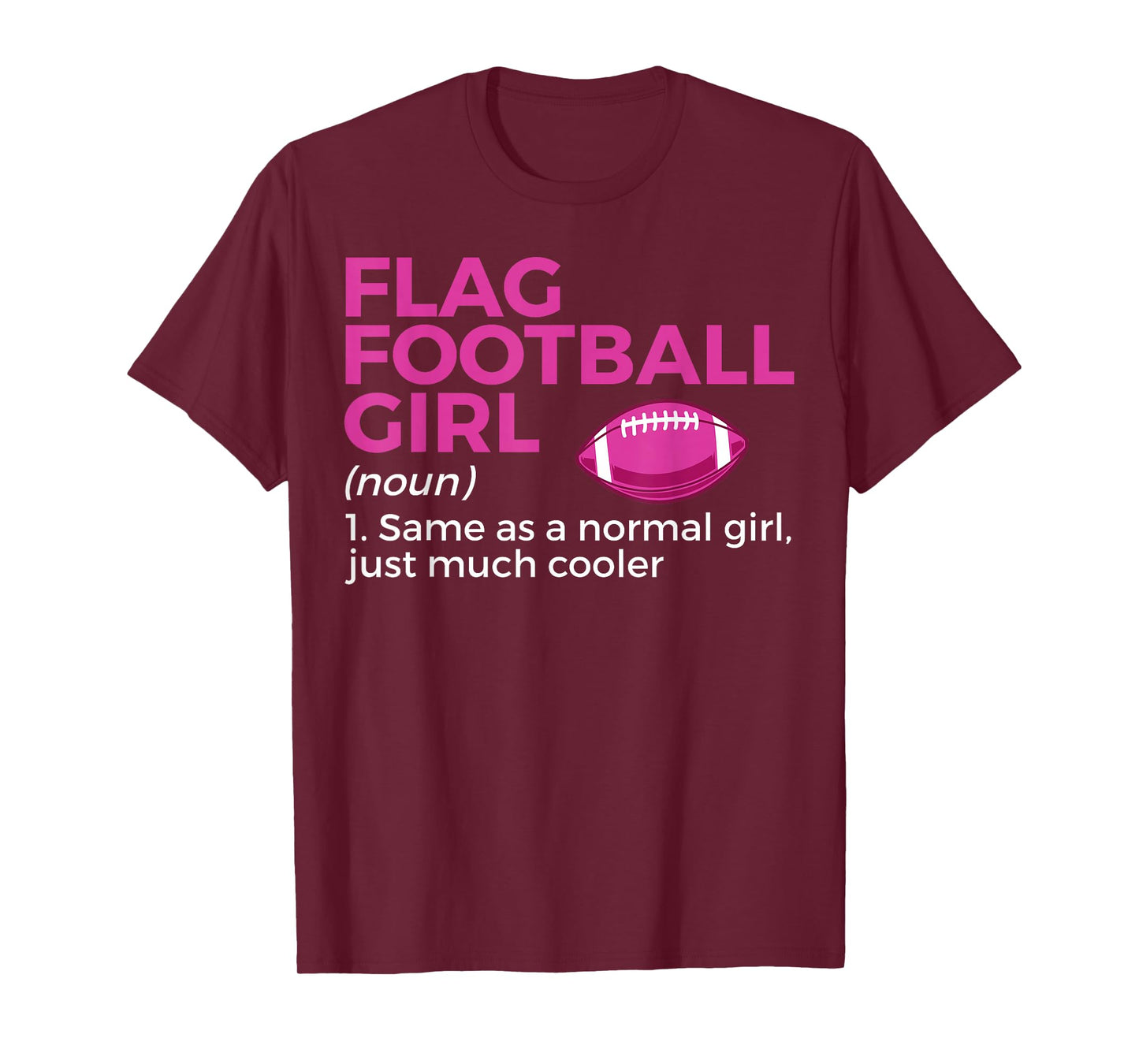 Funny Flag Football Girl Definition T-Shirt