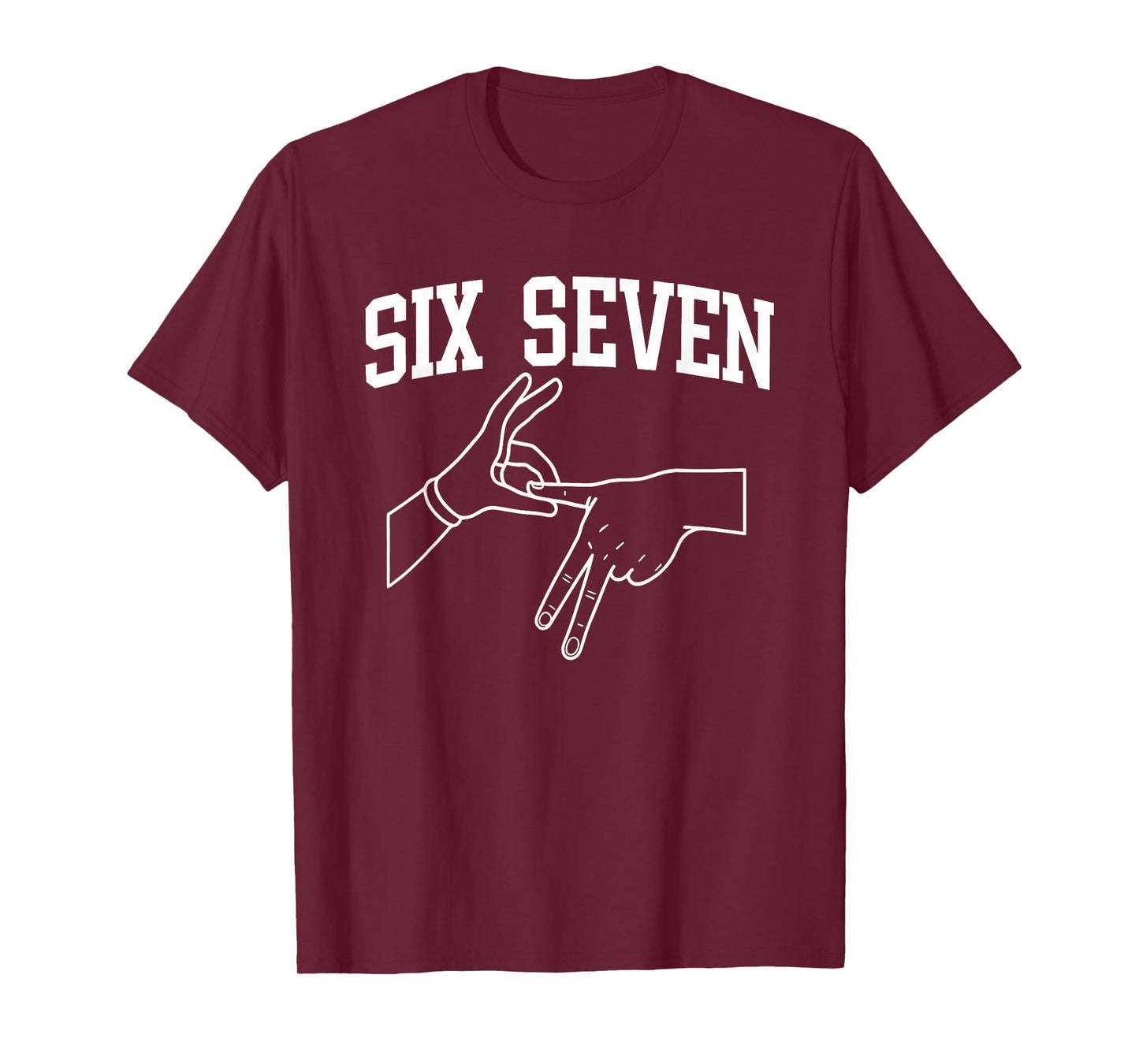 67 Six Seven Hand Sign Graphic Streetwear 67 Meme Funny 6 7 T-Shirt