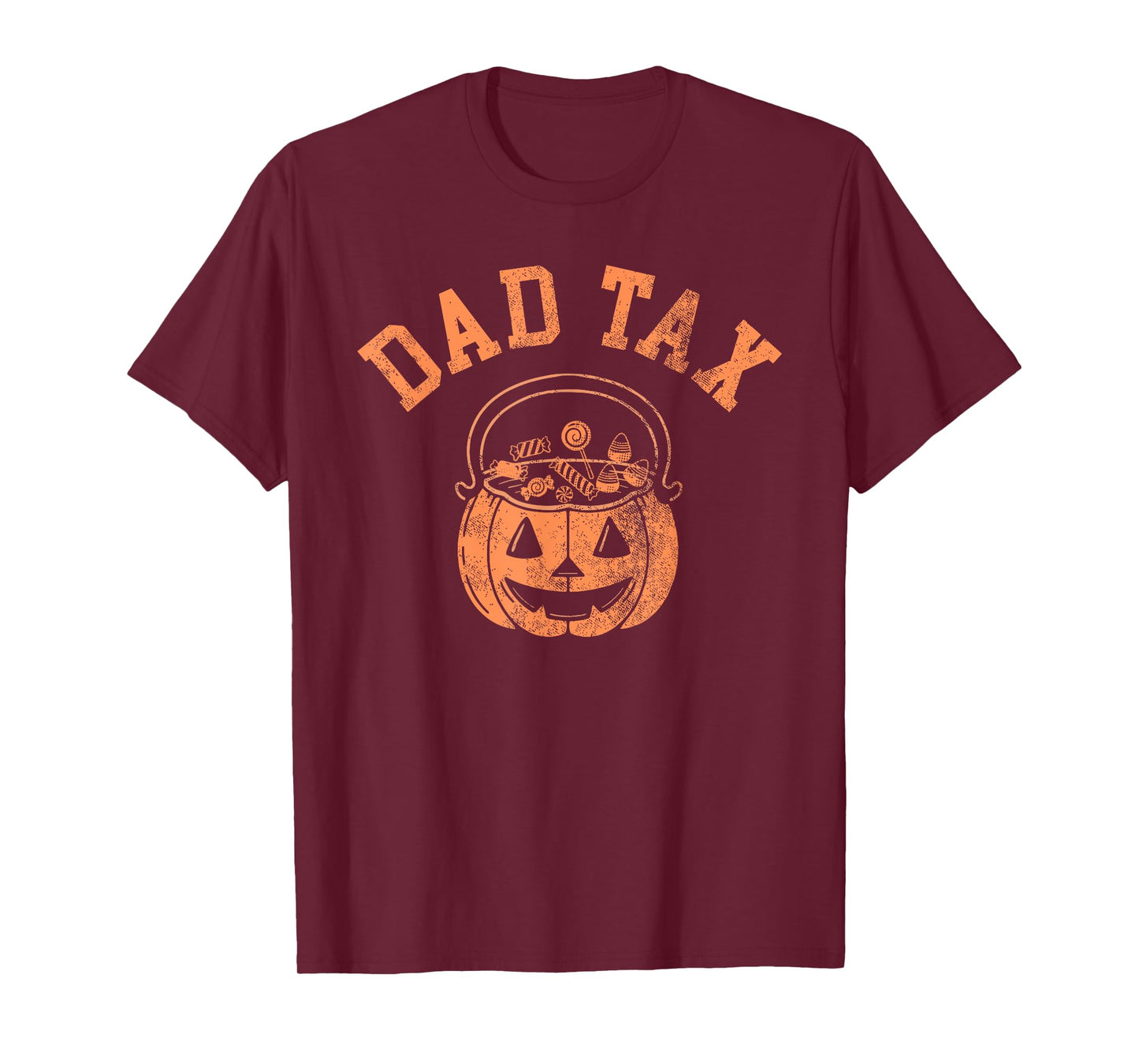 Dad Tax Halloween Trick Or Treat Candy Pumkin Dad Joke T-Shirt