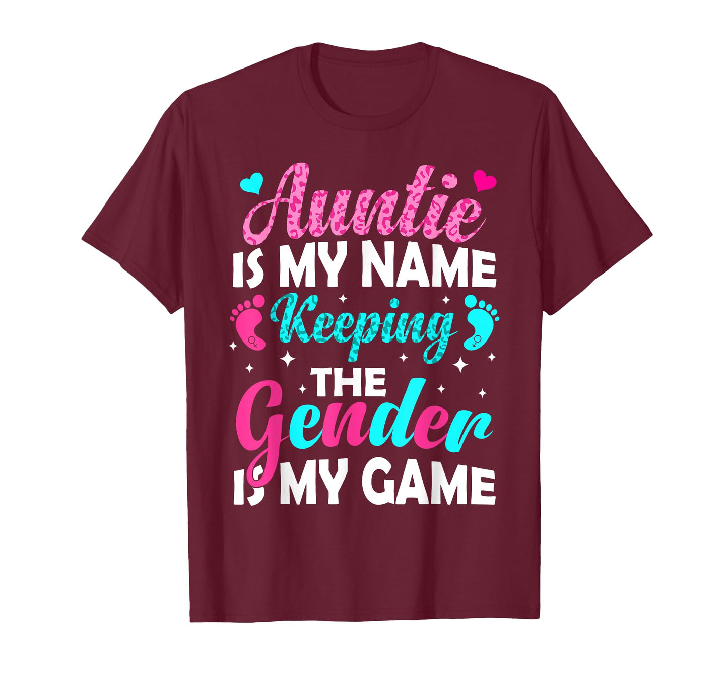 Auntie Is My Name Keeping Gender Is My Game Gender Reveal T-Shirt