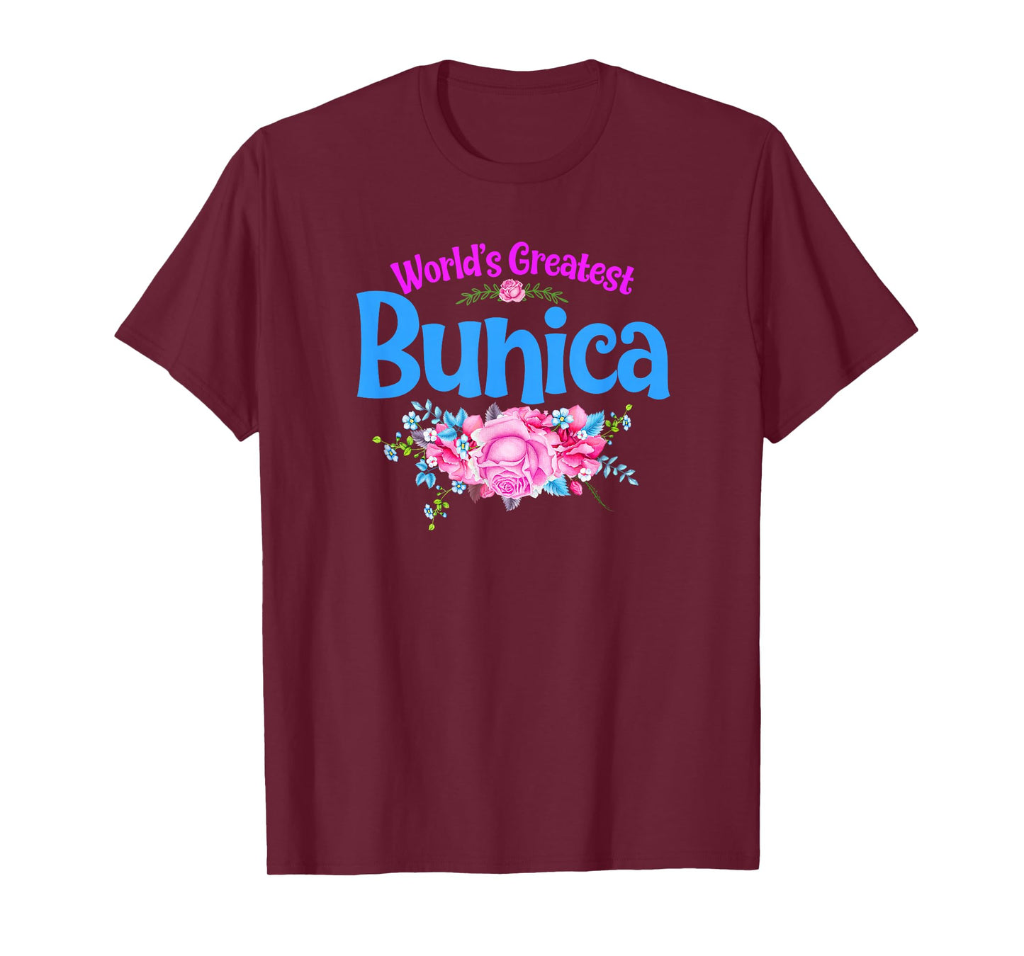 World's Greatest Bunica - Romanian Grandma T-Shirt