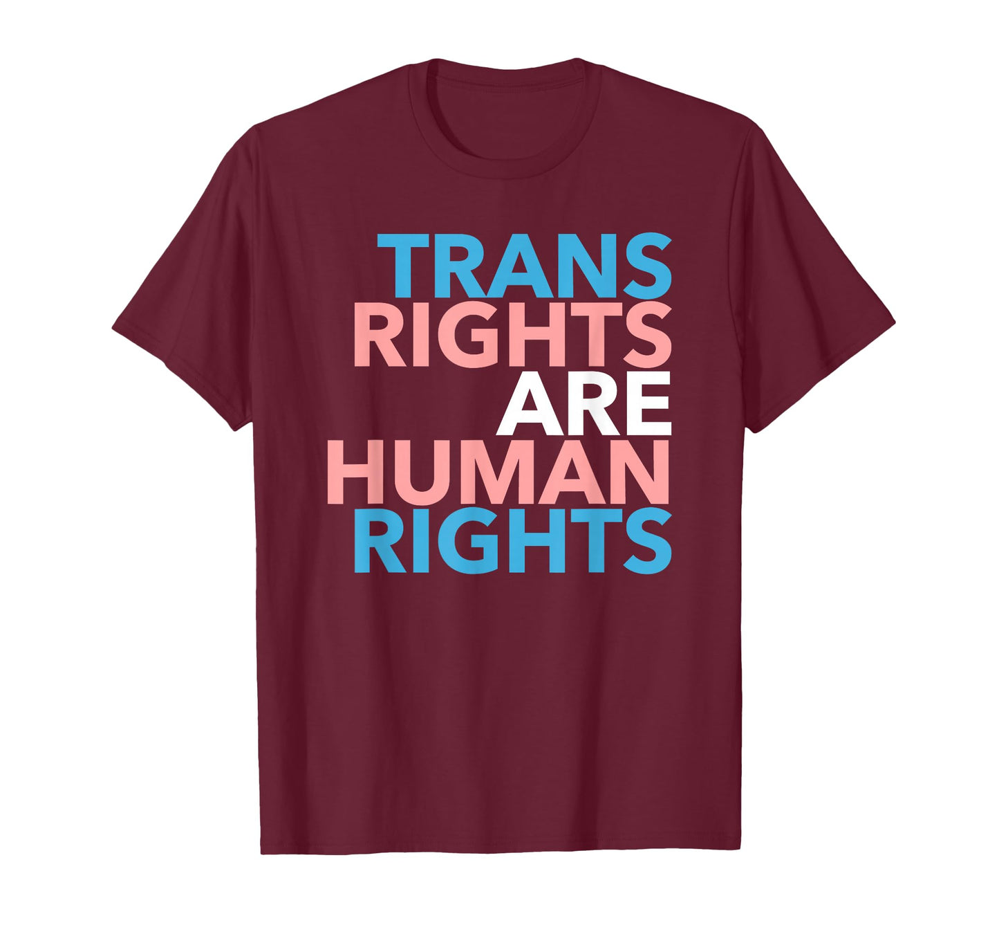 Trans Rights are Human Rights T-Shirt