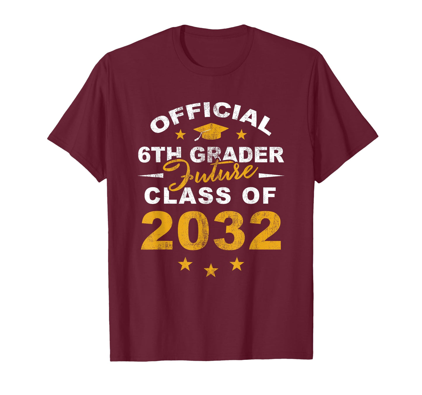 Official 6th Grader Future Class of 2032 First Day School T-Shirt