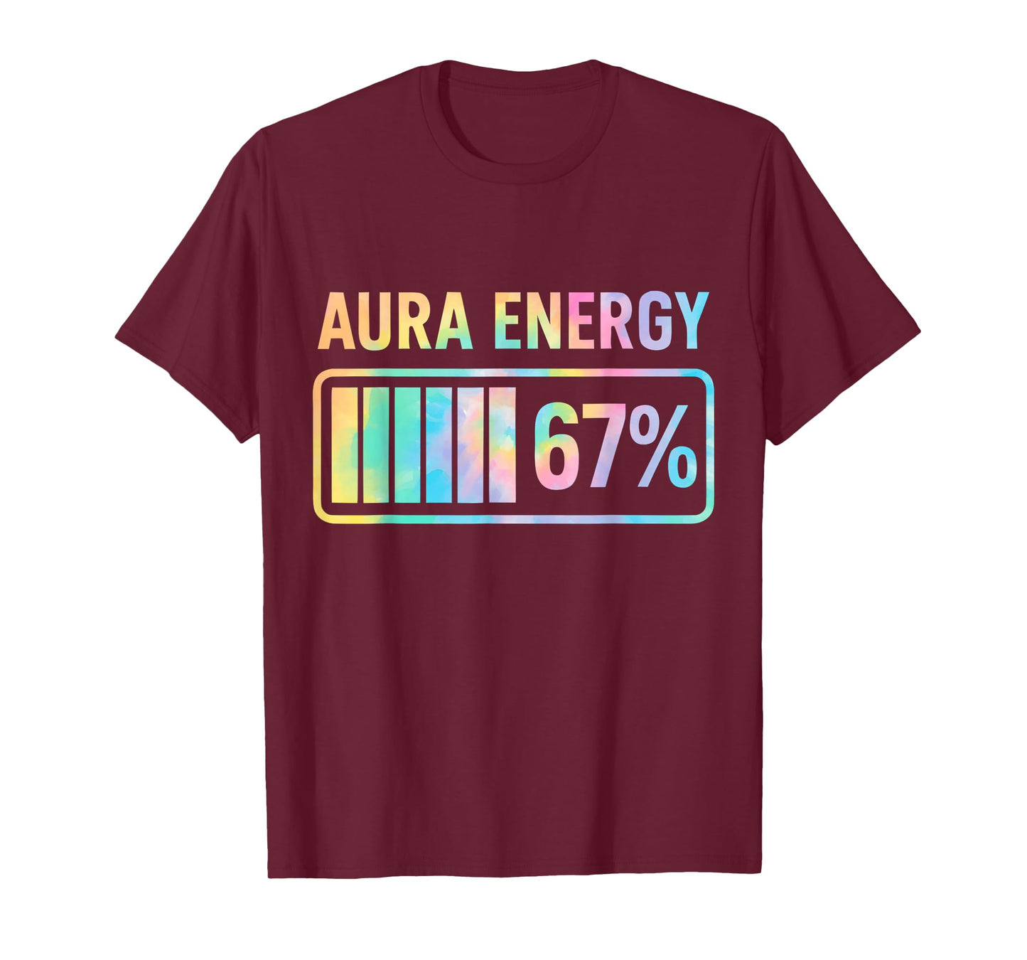 Aura Energy 67 Funny Six Seven Meme Gen Alpha Slang T-Shirt