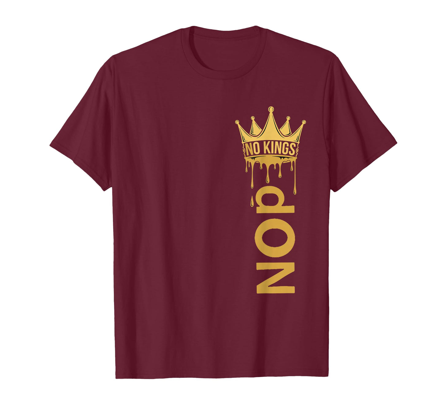 No Kings Protest Sign Vertical T-Shirt