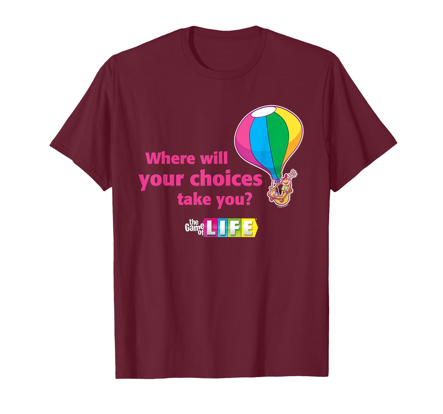 The Game of Life Your Choices T-Shirt