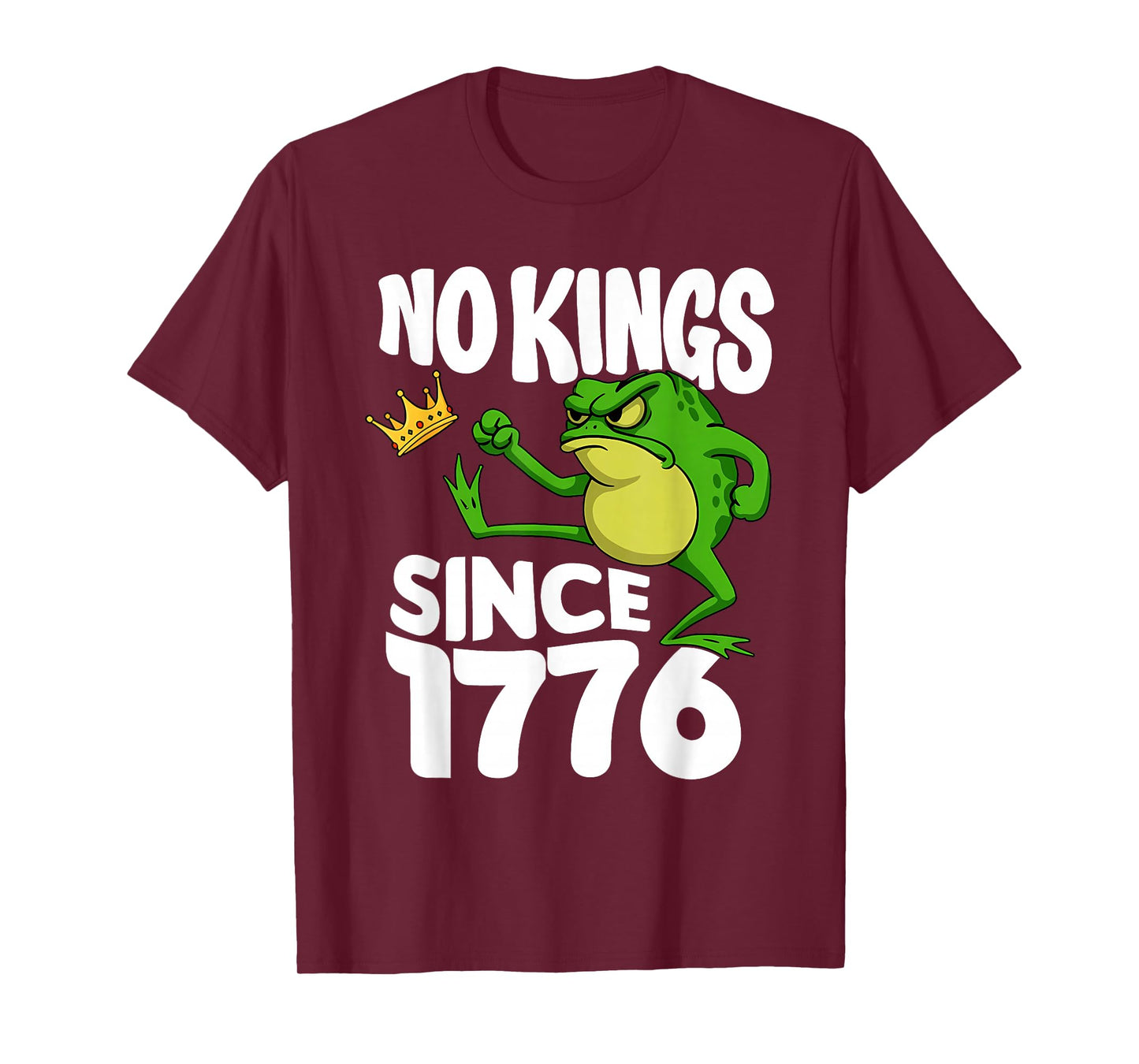 Frog Protest No Kings in America No Kings Since 1776 Frog T-Shirt