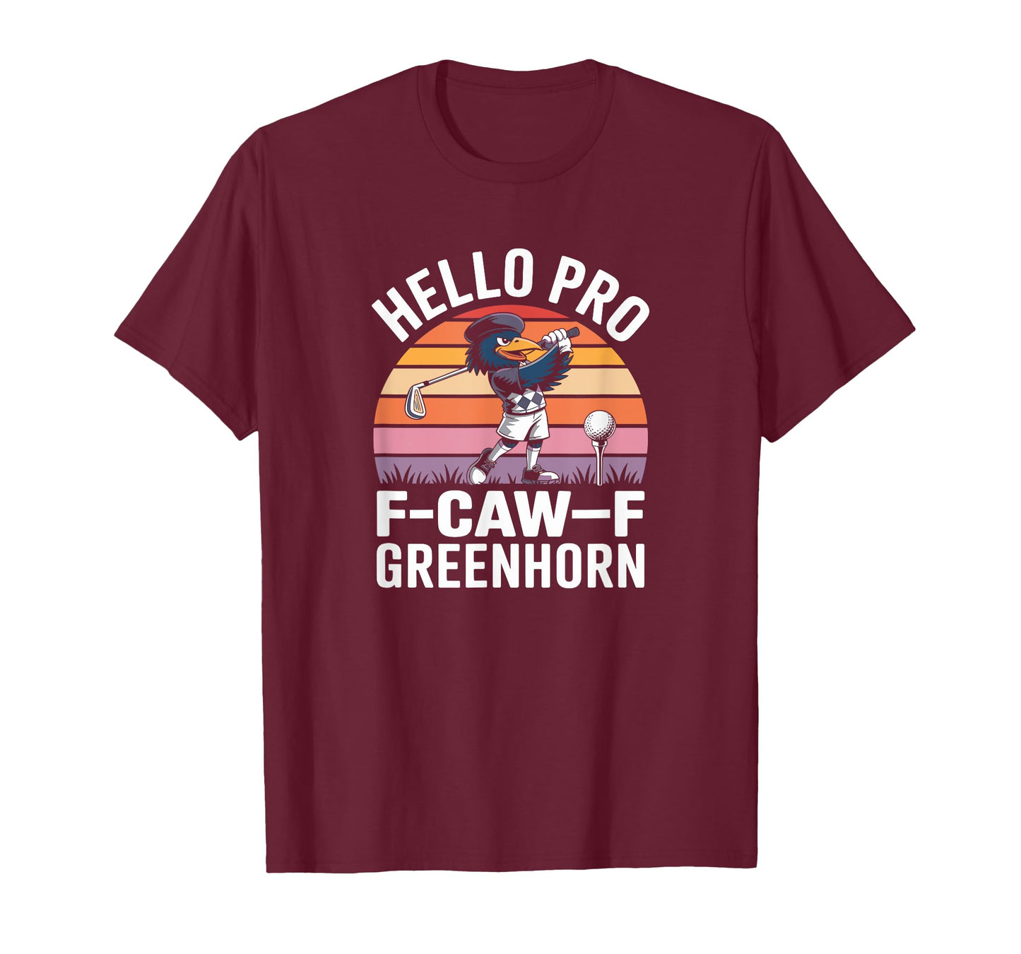 Funny F CAW F Golf Crow T-Shirt