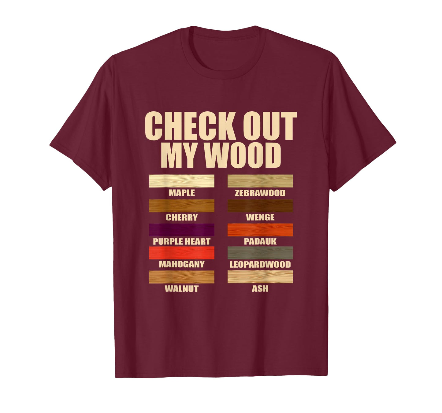 Funny Wood Pieces Woodmaking Quotes Check Out My Wood Quotes T-Shirt