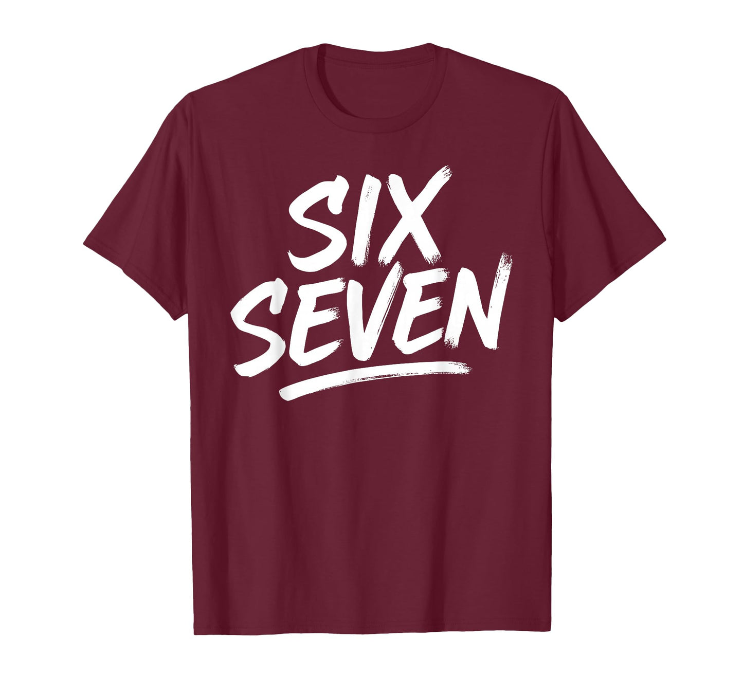 Six Seven 6 7 Funny Meme Internet Joke Viral Trend T-Shirt