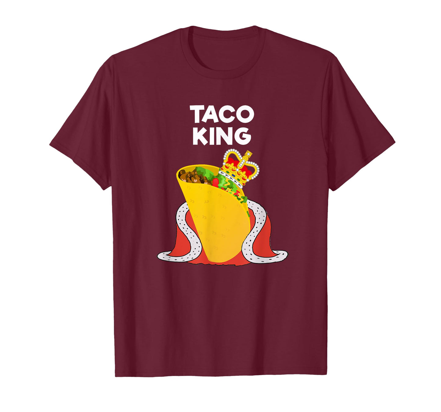 Taco Tuesday Shirt - Funny Taco King Shirt T-Shirt