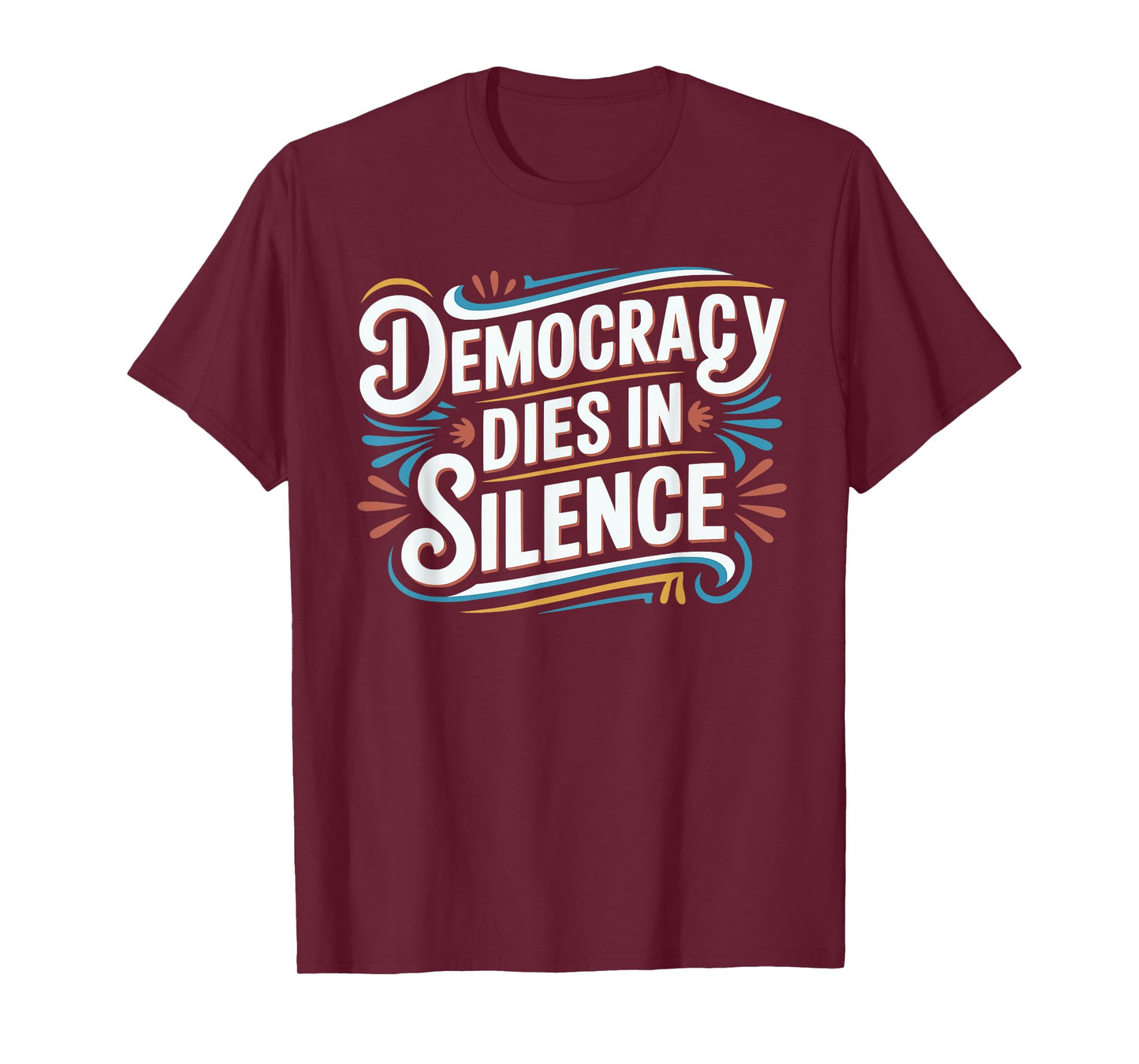 Vintage Democracy Dies in Silence Protest Sign Cool Retro T-Shirt