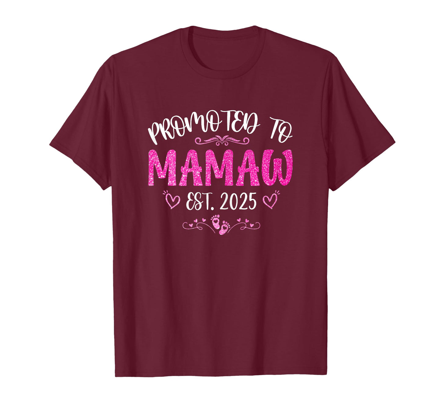 Womens Promoted To Mamaw Est 2025 Soon To Be Mom Mother's day T-Shirt