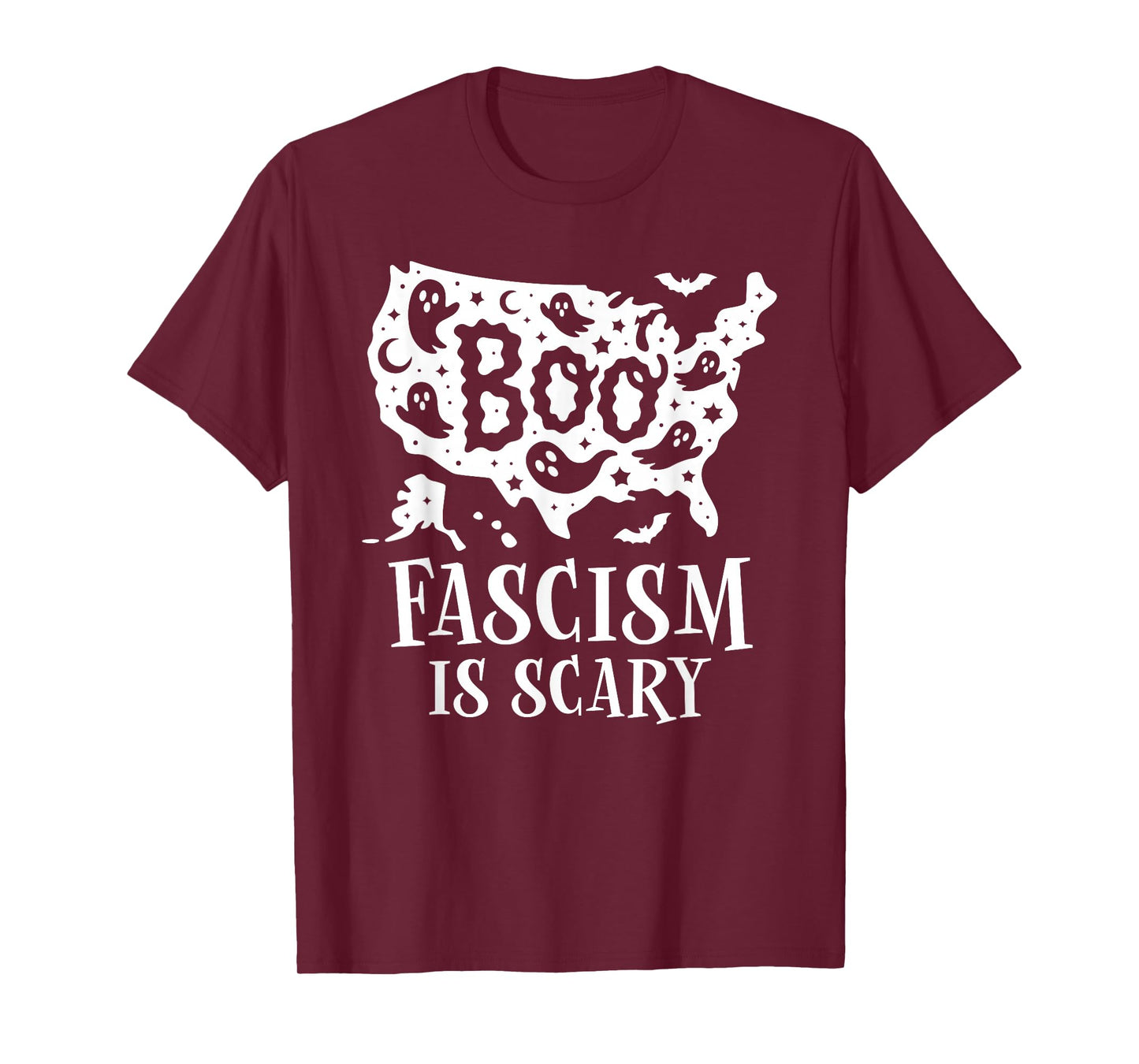 Boo Fascism Boo Sheet Resist No King America Halloween Ghost T-Shirt