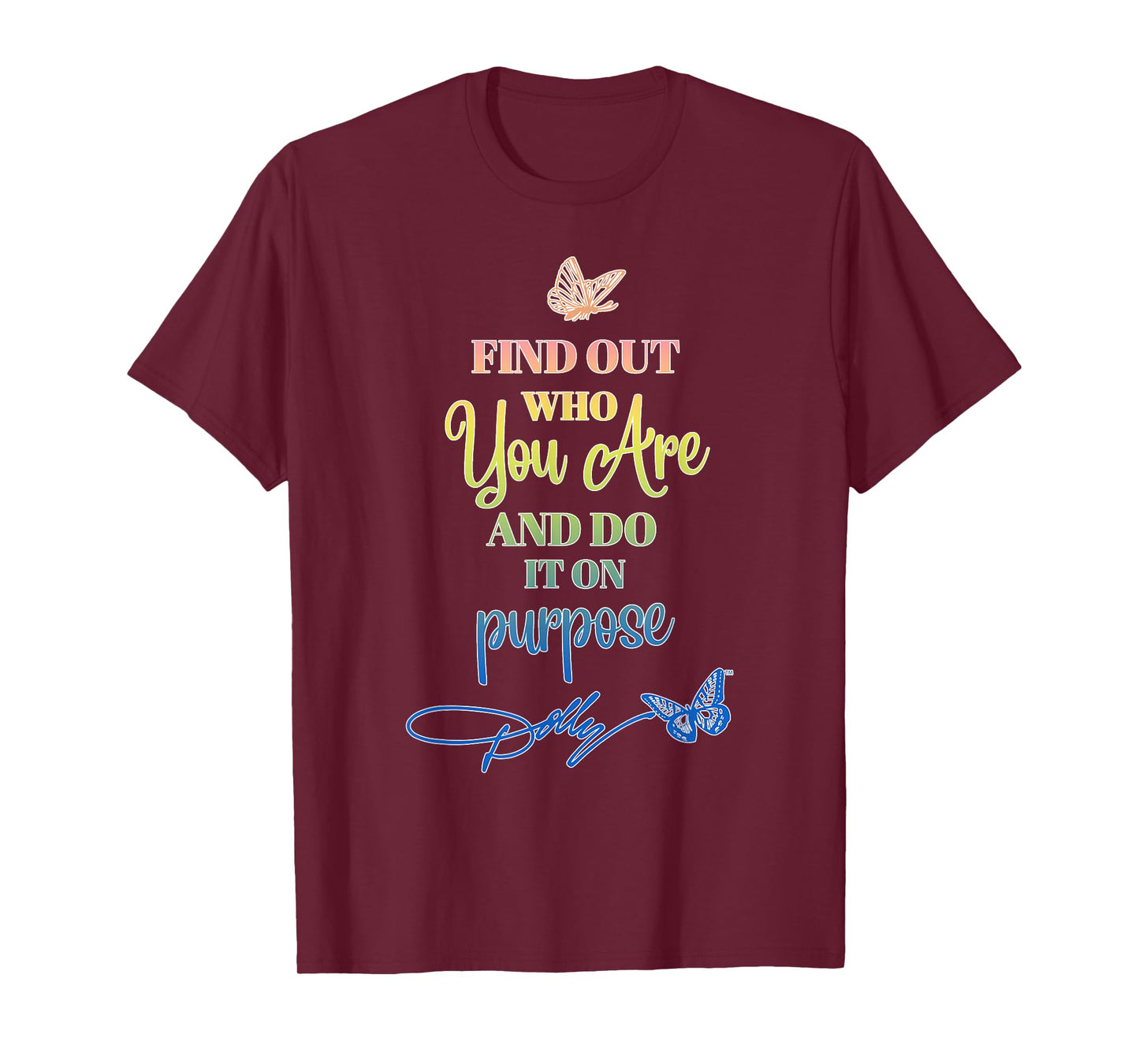 Dolly Parton Find Out Who You Are T-Shirt - Unisex Adult, Black, Small, Short Sleeve, Classic Fit, Round Neck