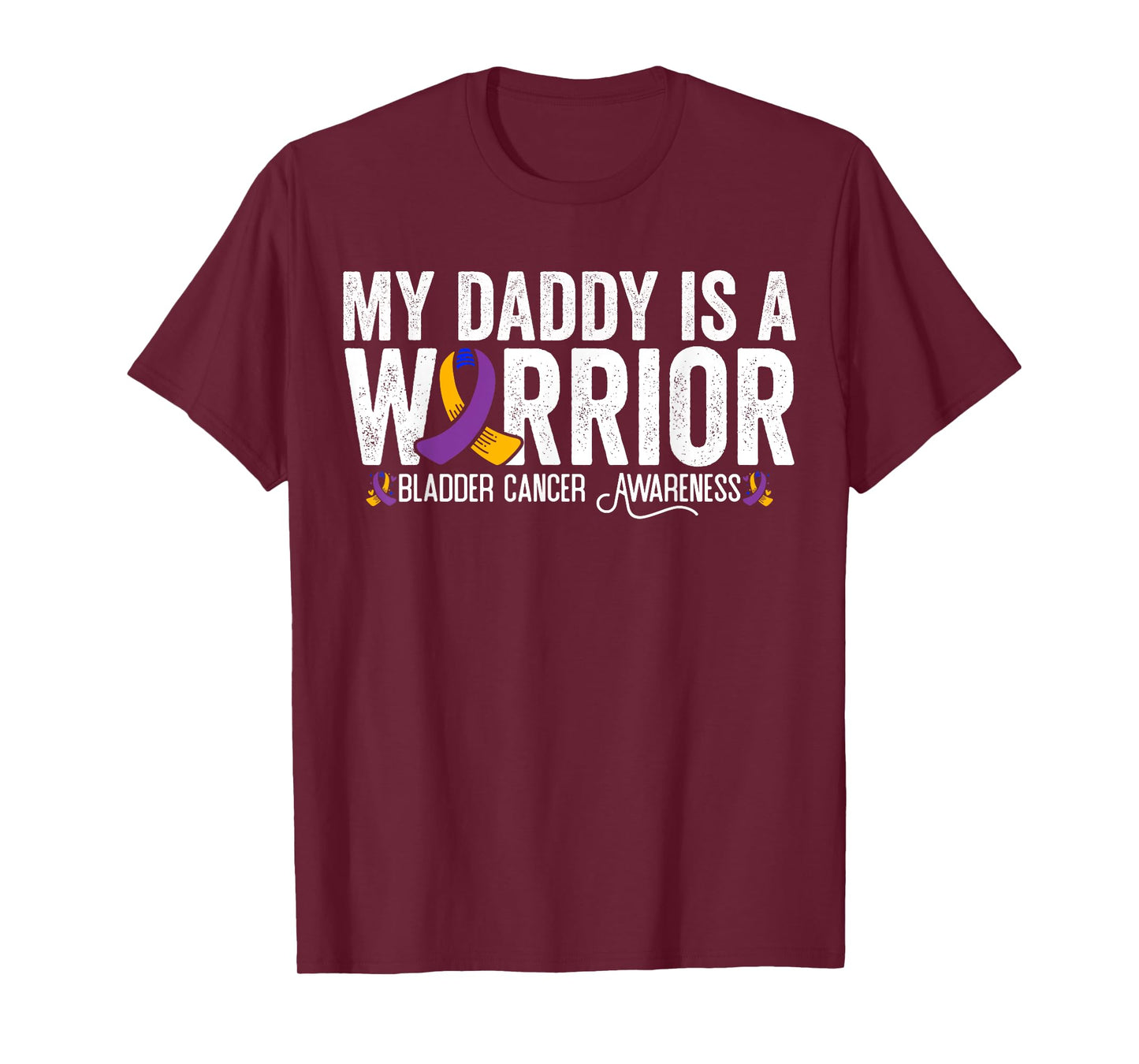 My Daddy Is A Warrior Bladder Cancer Awareness T-Shirt