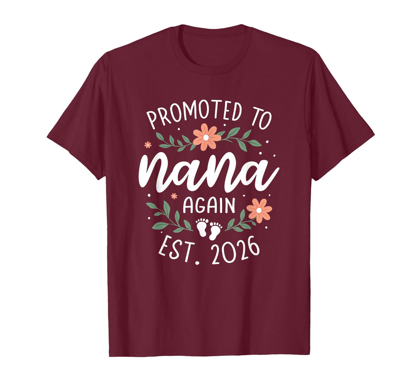 2nd Baby Announcement Grandma - Promoted to Nana Again 2026 T-Shirt
