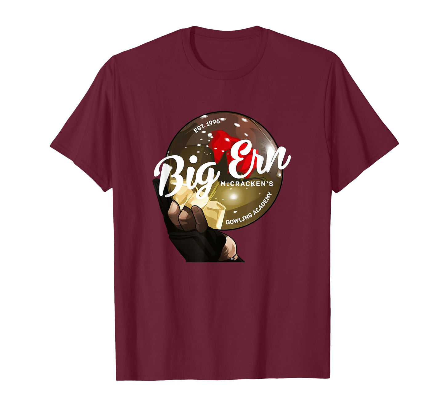 Big Ern McCracken's Bowling Academy - Est. 1996 T-Shirt