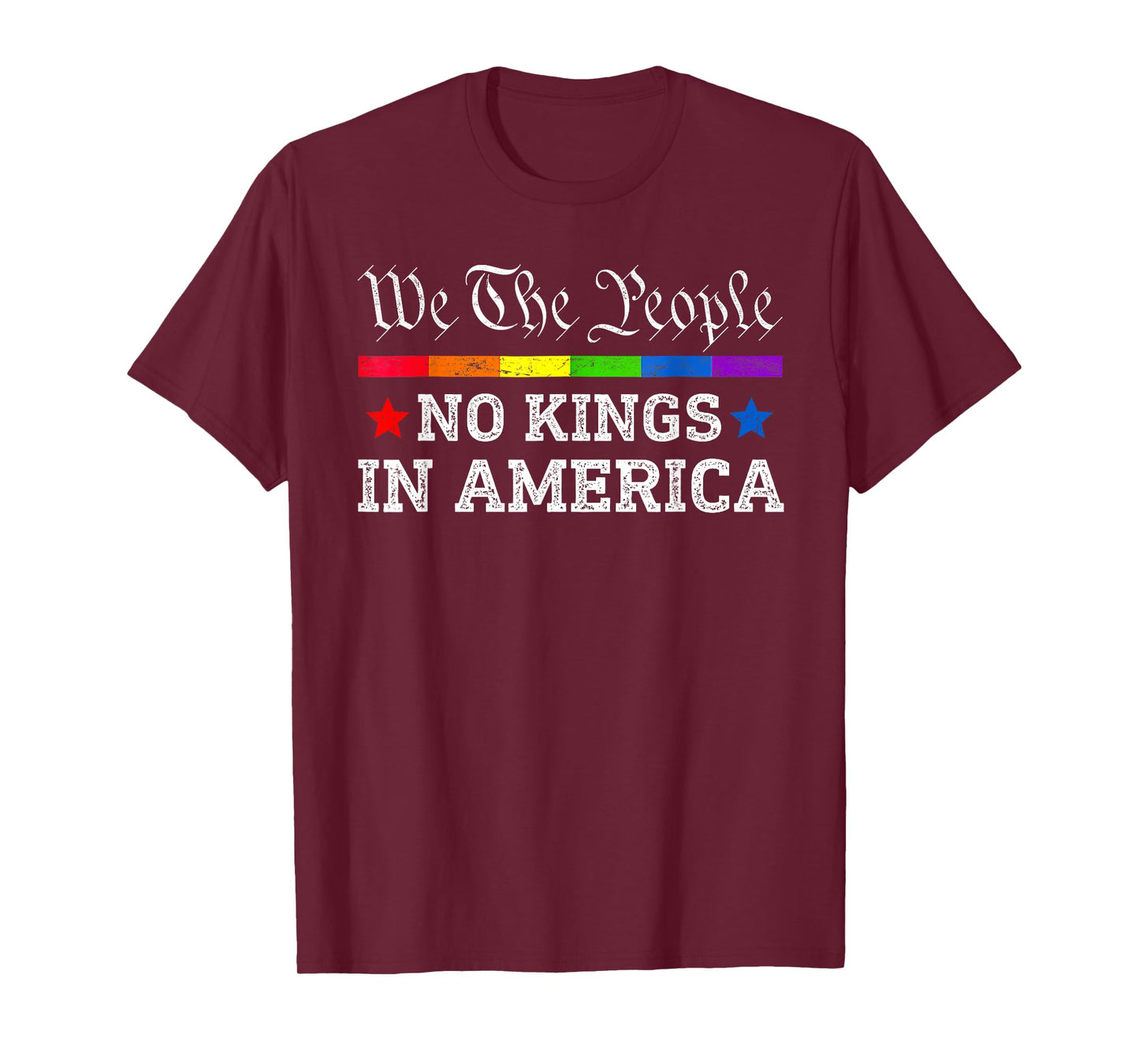 No Kings In America We The People Political Shirt Men Women T-Shirt