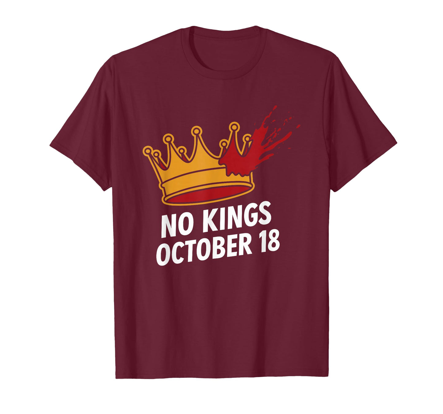 No Kings October 18 No Kings Day T-Shirt