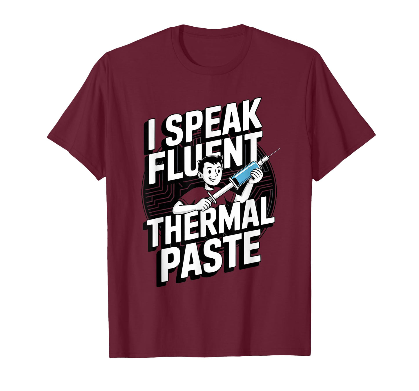 Thermal Paste Expert Pc Builder Coding Computer Science T-Shirt