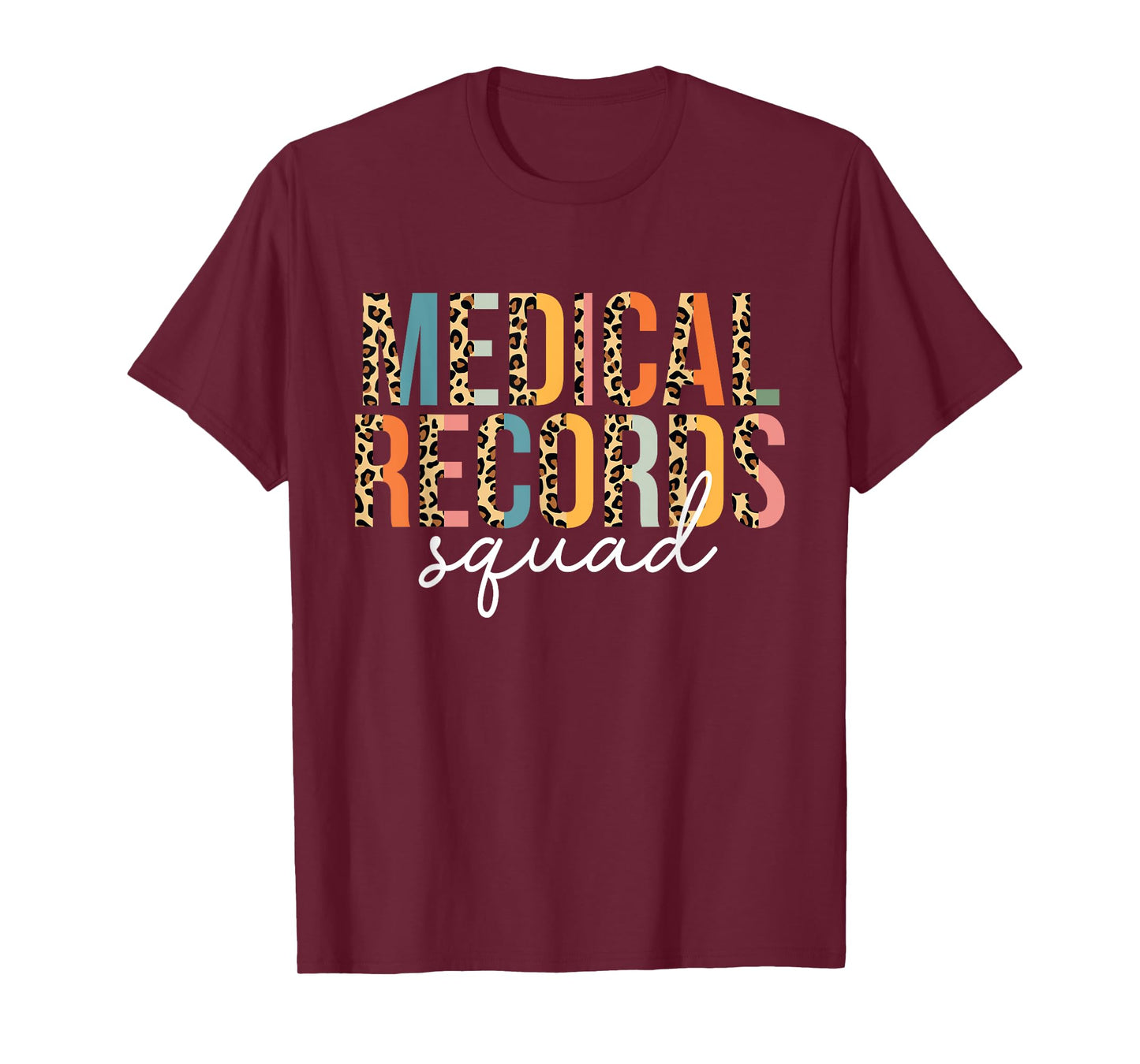 Medical Records Squad Clerk Director Leopard T-Shirt