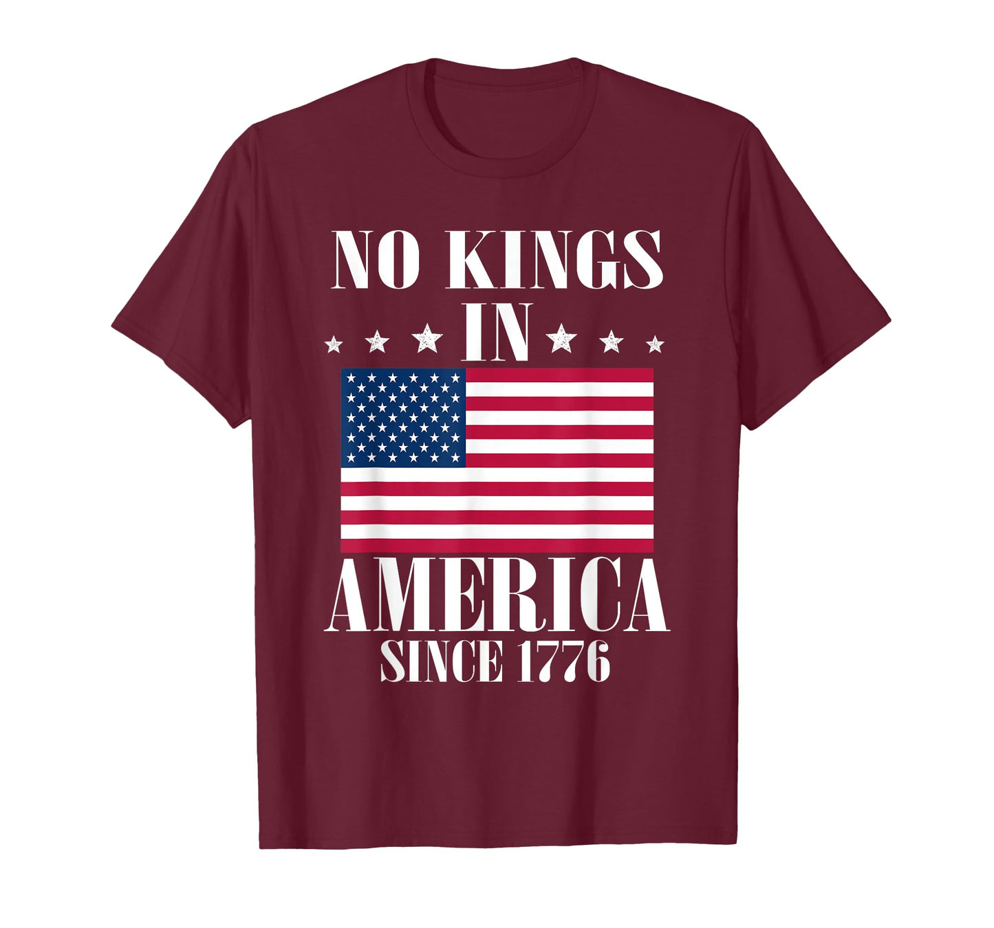 No Kings In America Since 1776 Retro American Flag Patriotic T-Shirt