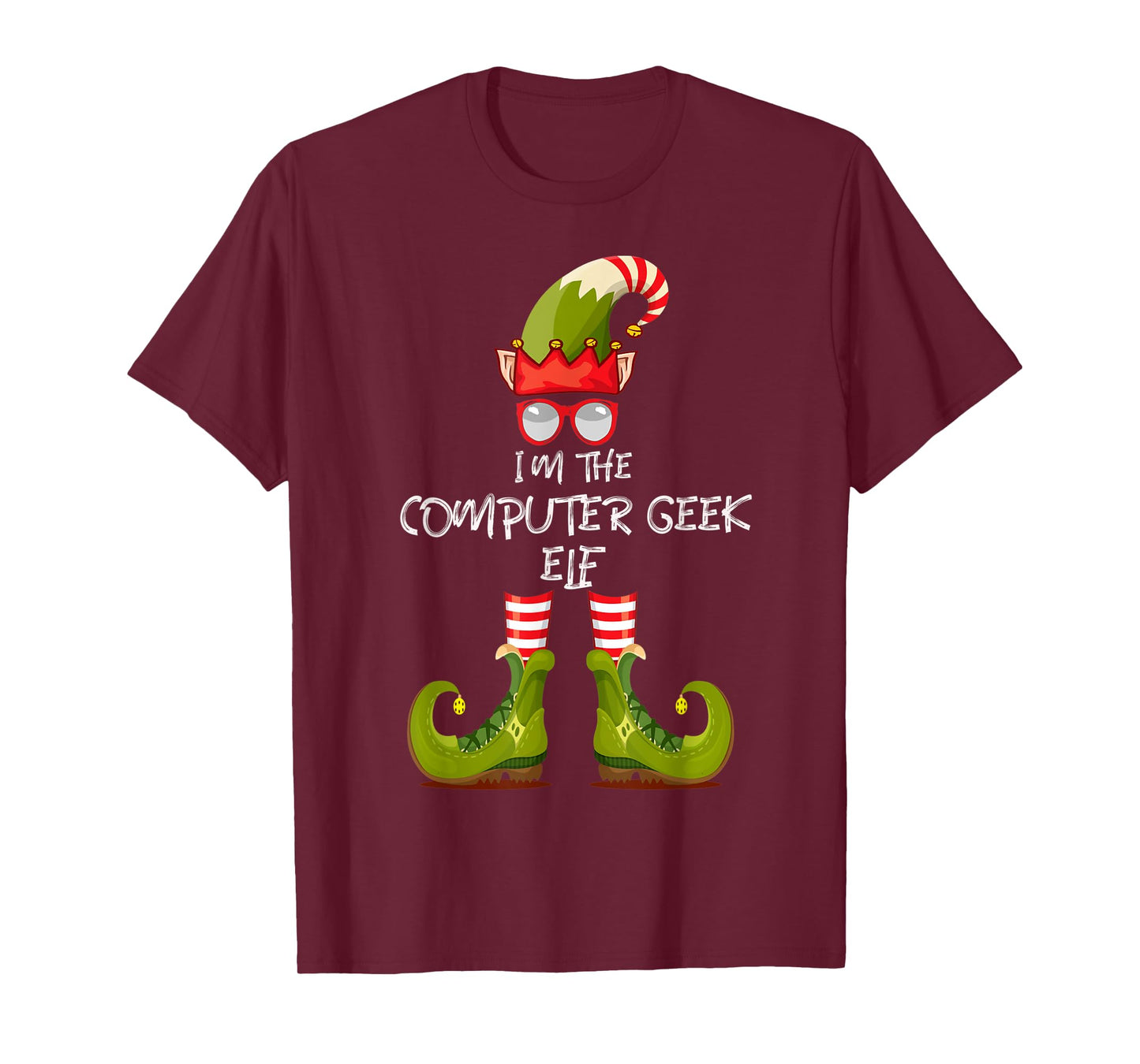 I'm The Computer Geek Christmas Elf With Hat Shoes Glasses. T-Shirt